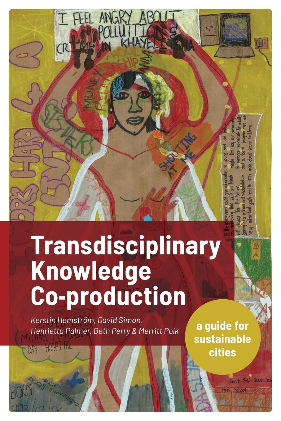 Transdisciplinary Knowledge Co-production for Sustainable Cities