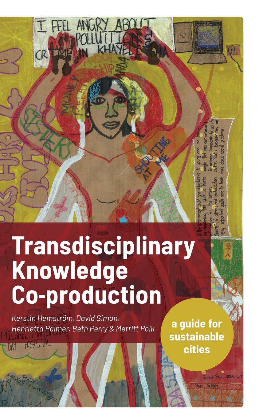 Transdisciplinary Knowledge Co-production for Sustainable Cities