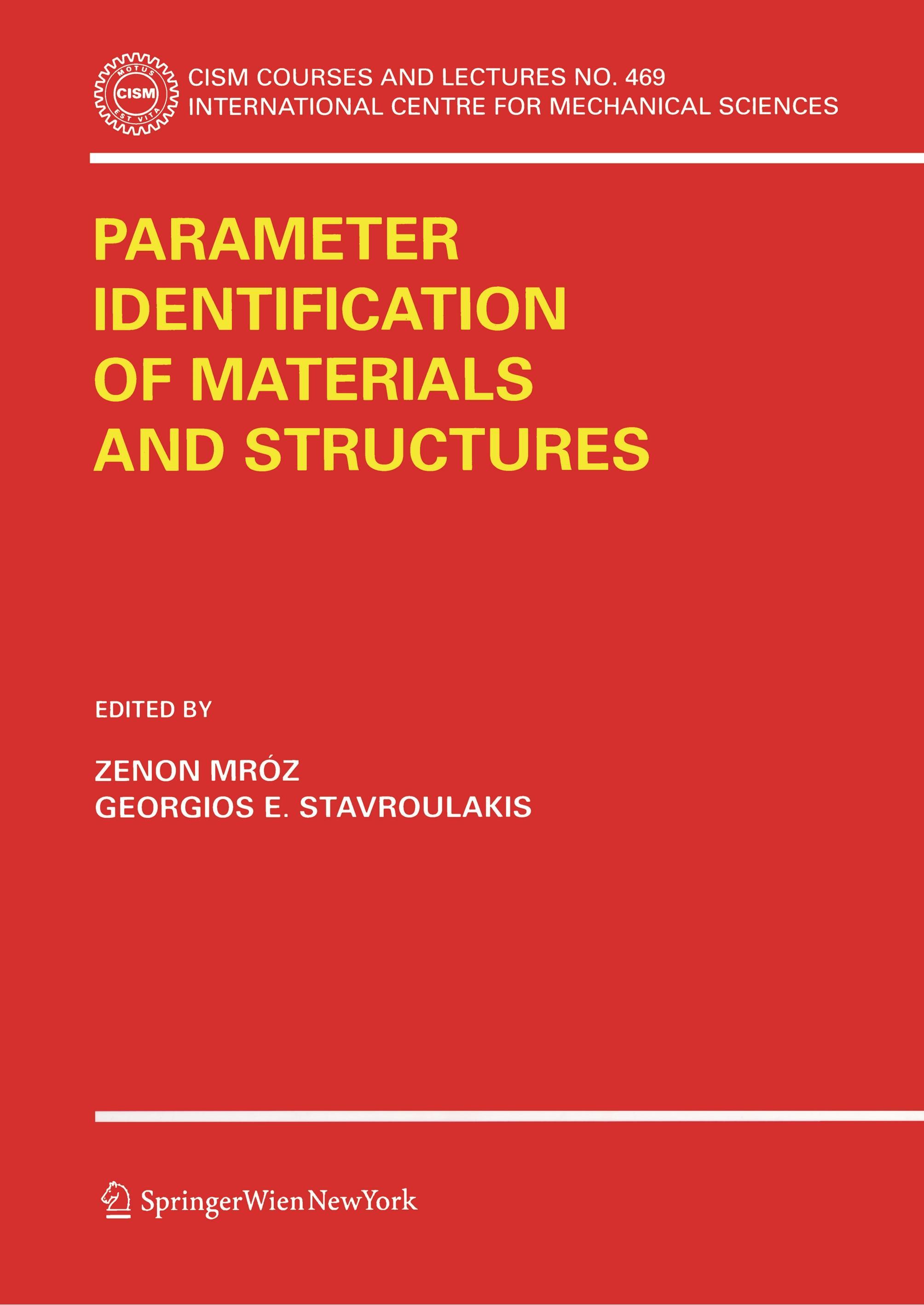 Parameter Identification of Materials and Structures