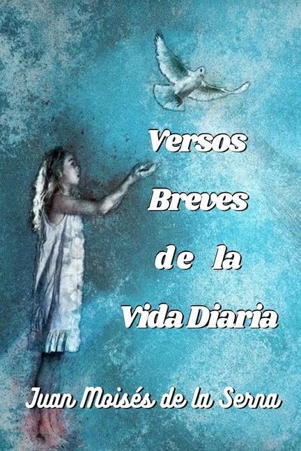 Versos breves de la vida diaria