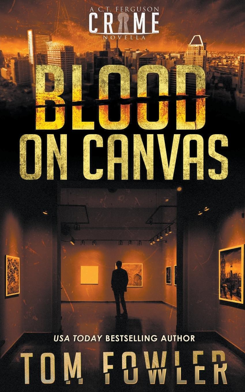 Blood on Canvas