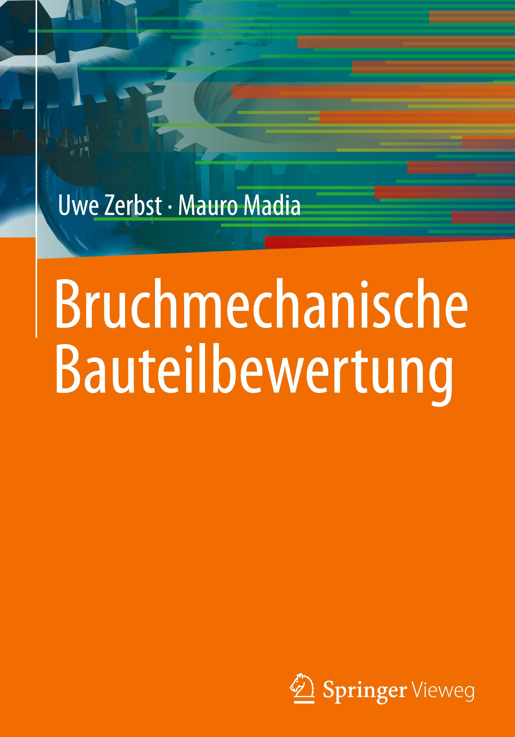 Bruchmechanische Bauteilbewertung