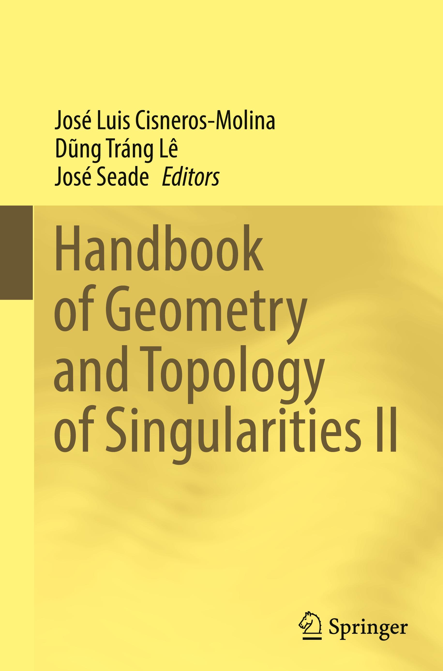 Handbook of Geometry and Topology of Singularities II