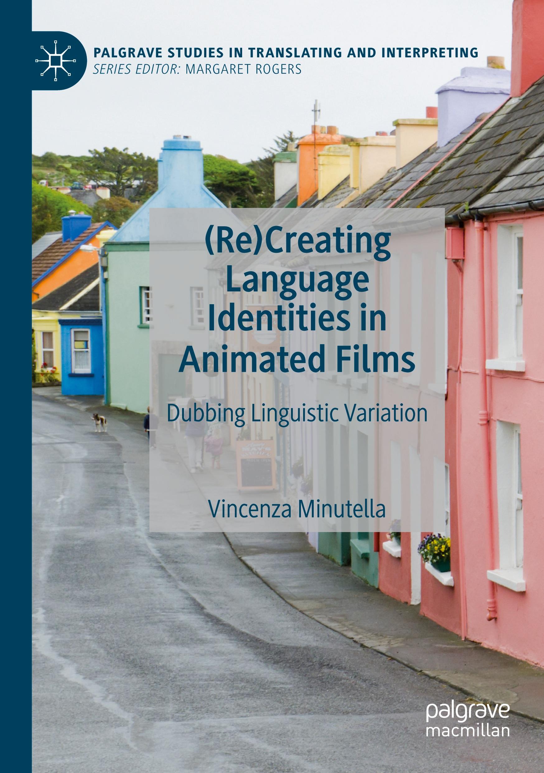 (Re)Creating Language Identities in Animated Films