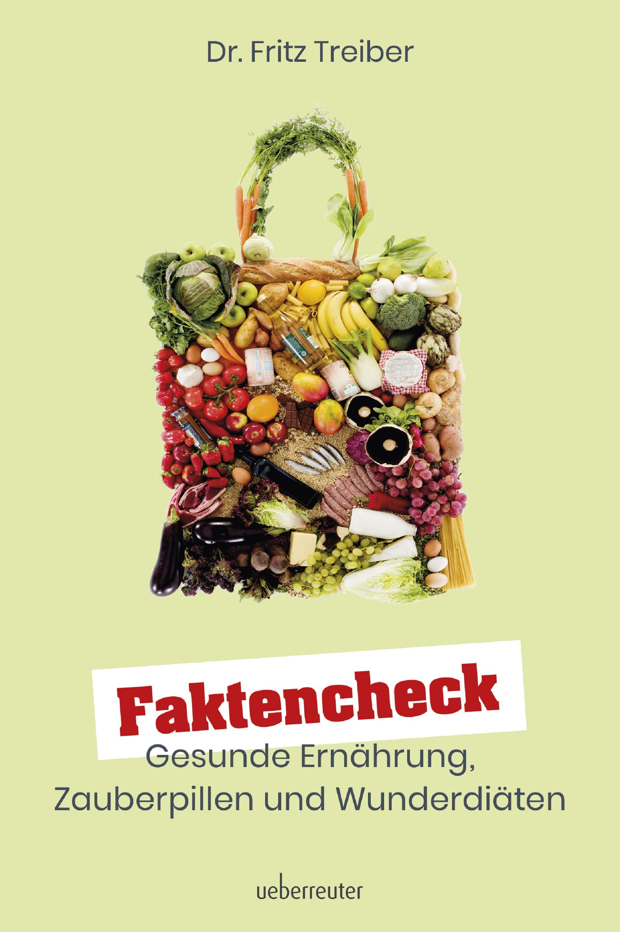 Faktencheck - Gesunde Ernährung, Zauberpillen und Wunderdiäten