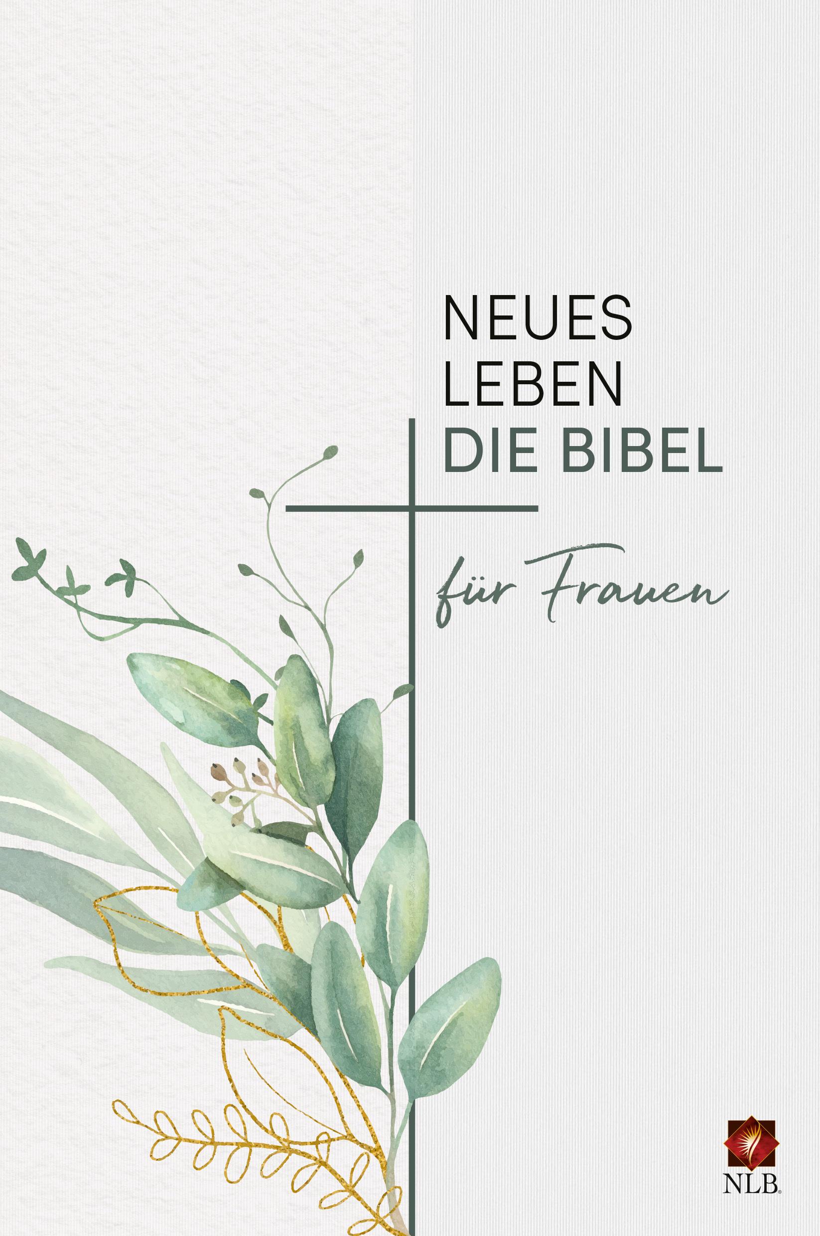 Neues Leben. Die Bibel für Frauen