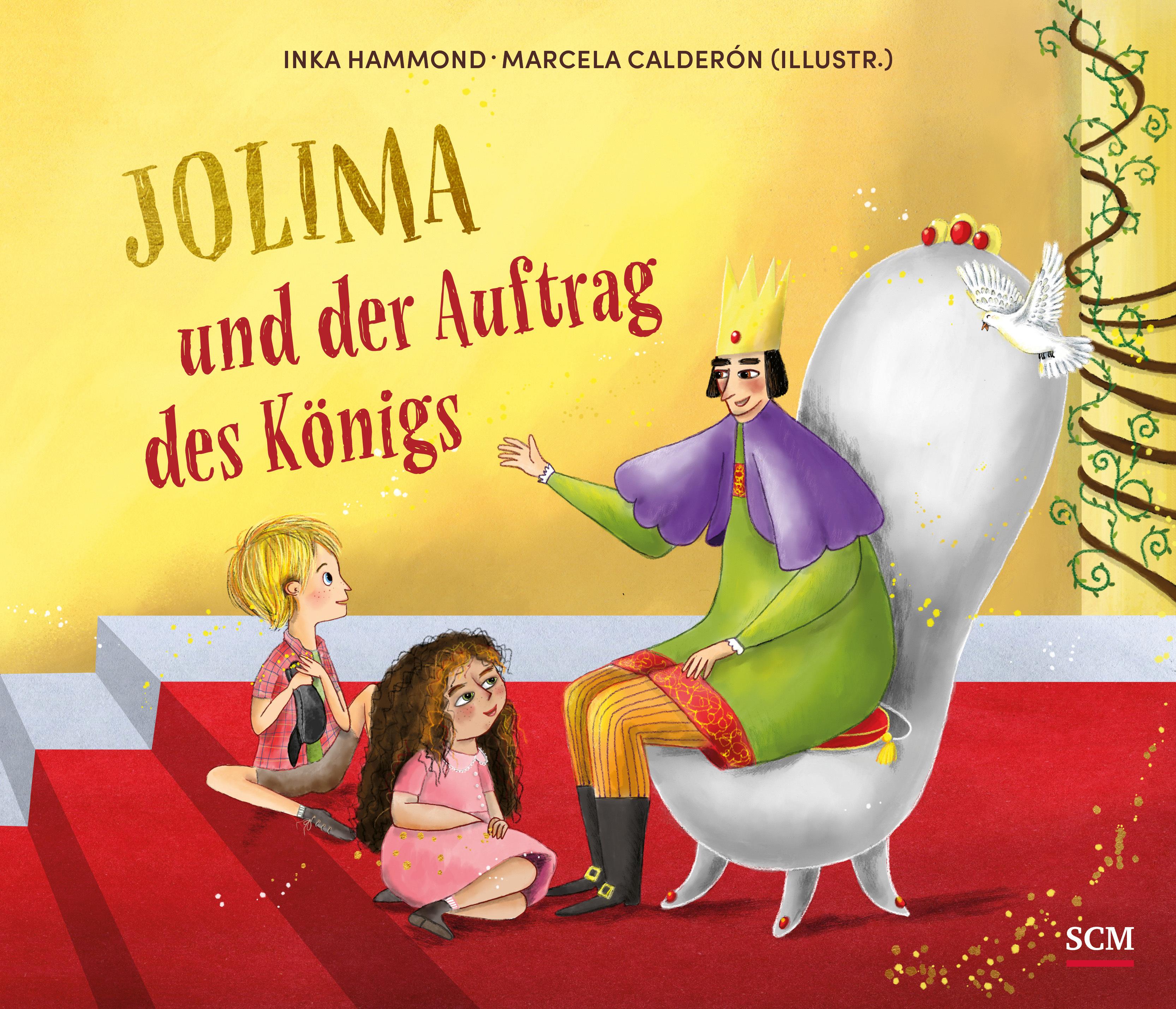 Jolima und der Auftrag des Königs