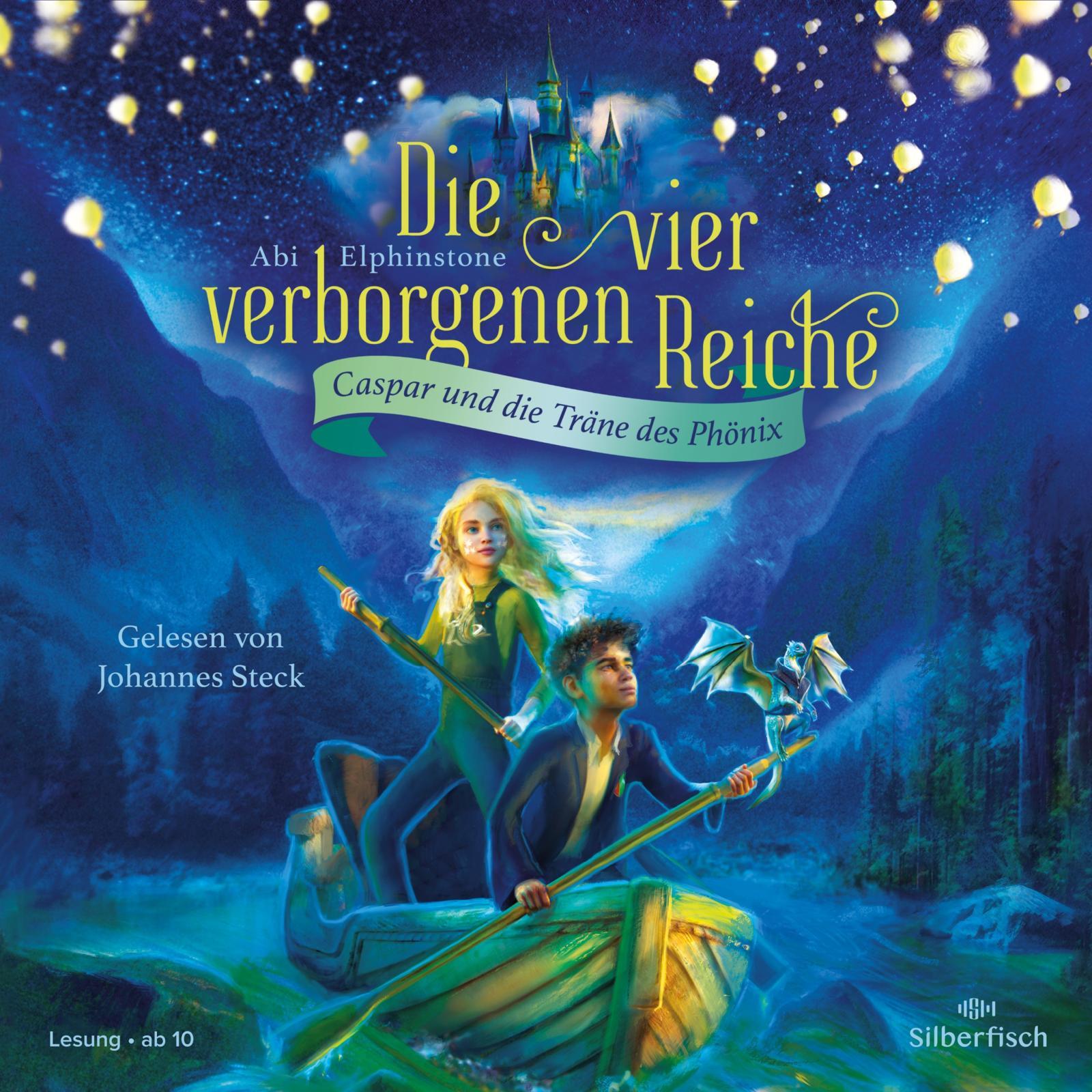 Die vier verborgenen Reiche 01. Caspar und die Träne des Phönix