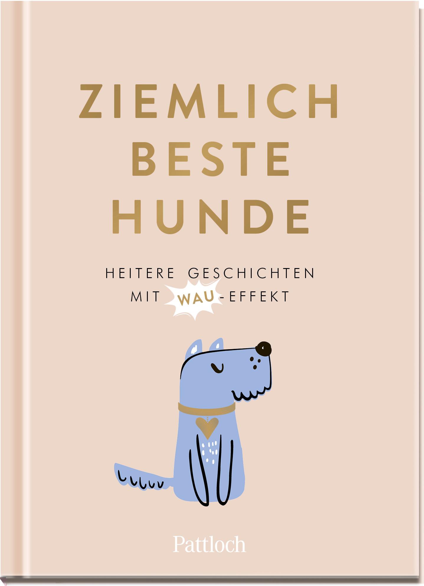 Ziemlich beste Hunde