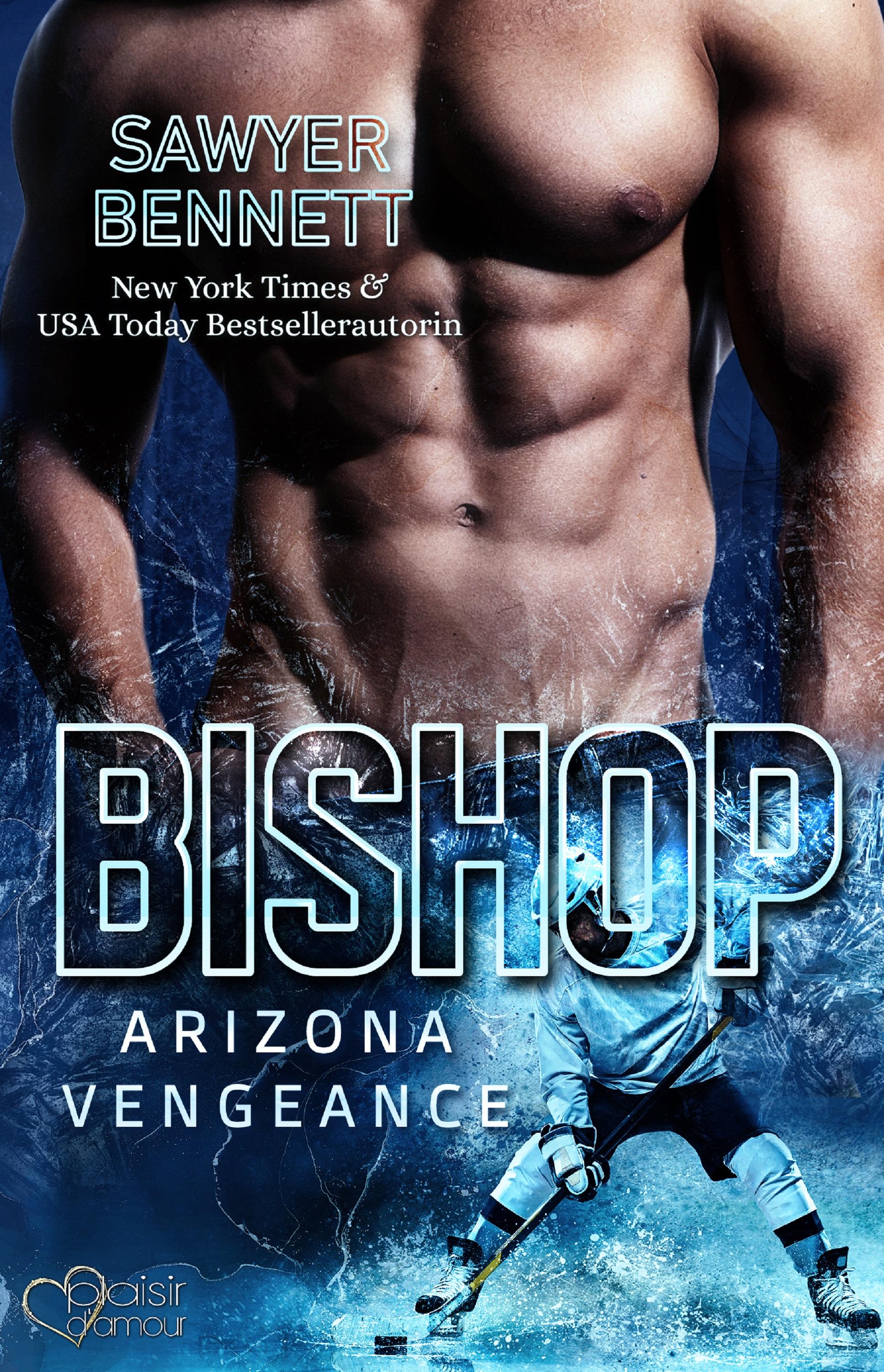 Bishop (Arizona Vengeance Team Teil 1)