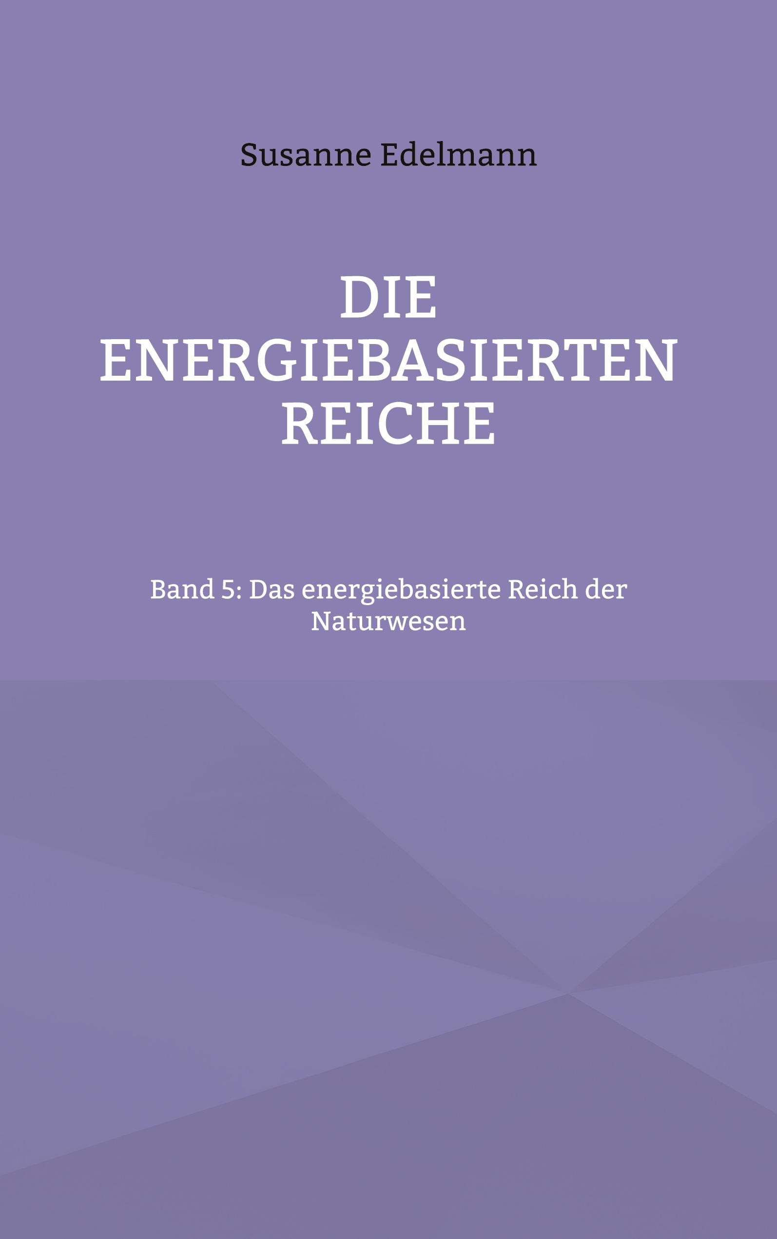 Die energiebasierten Reiche