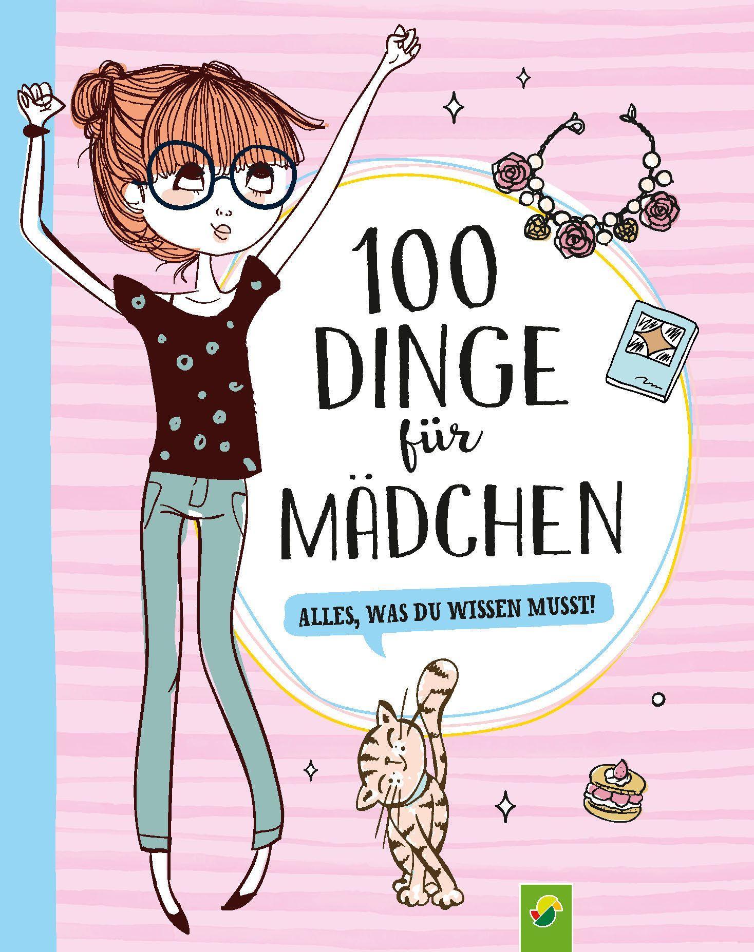 100 Dinge für Mädchen