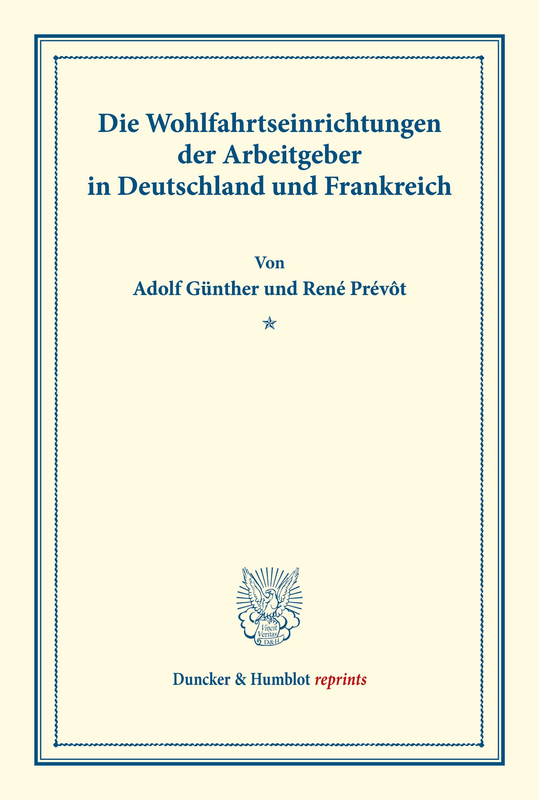 Die Wohlfahrtseinrichtungen der Arbeitgeber in Deutschland und Frankreich.