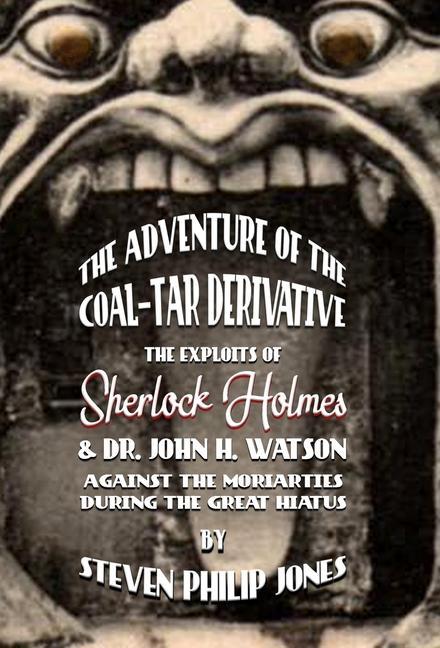 The Adventure of the Coal-Tar Derivative