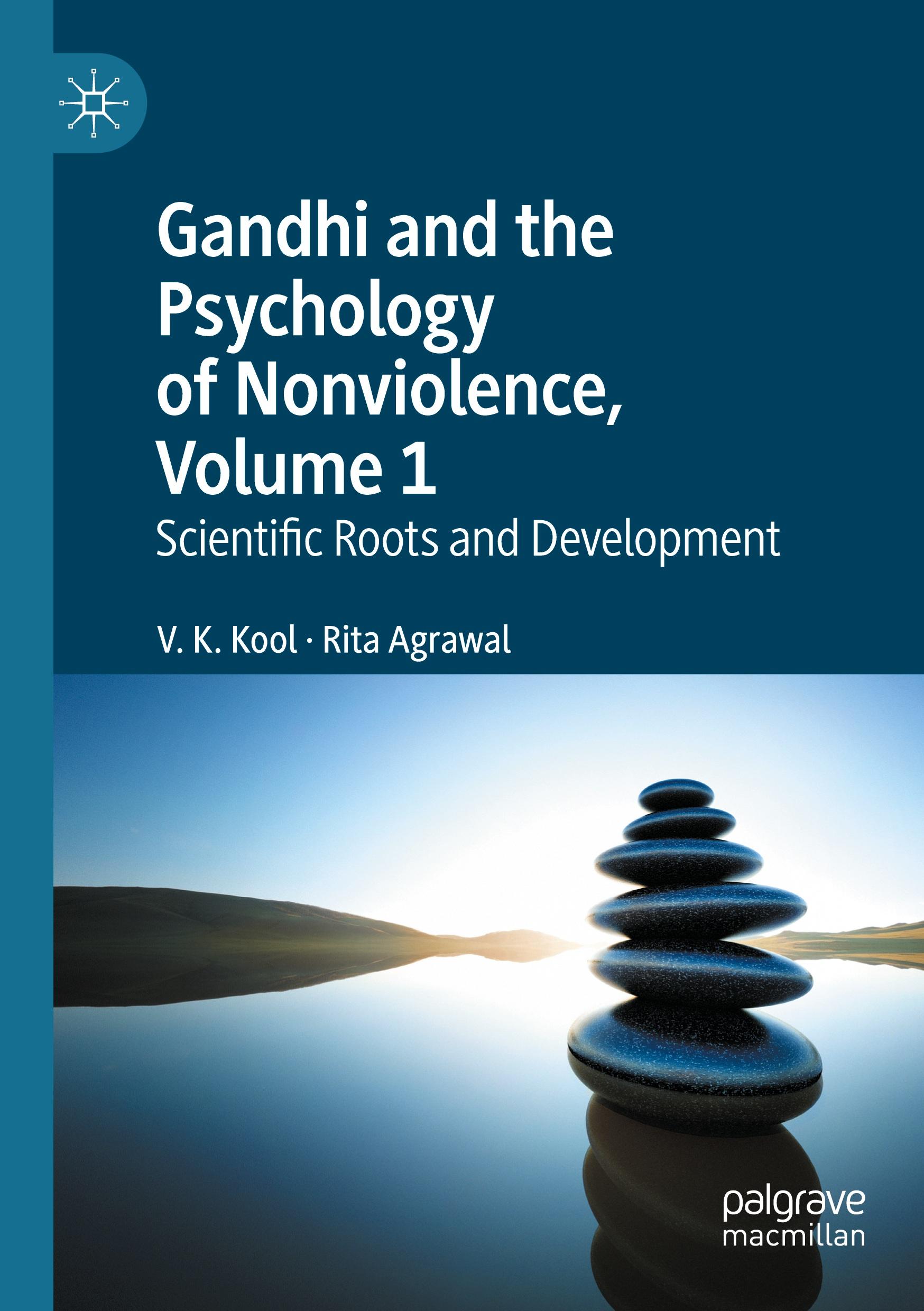 Gandhi and the Psychology of Nonviolence, Volume 1