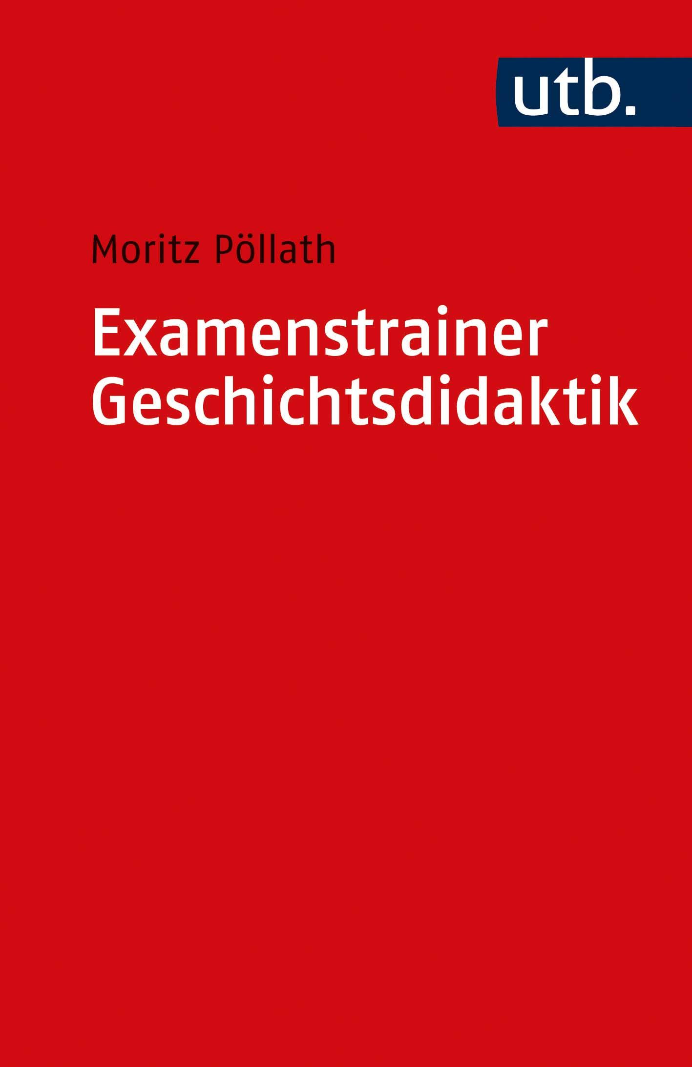 Examenstrainer Geschichtsdidaktik