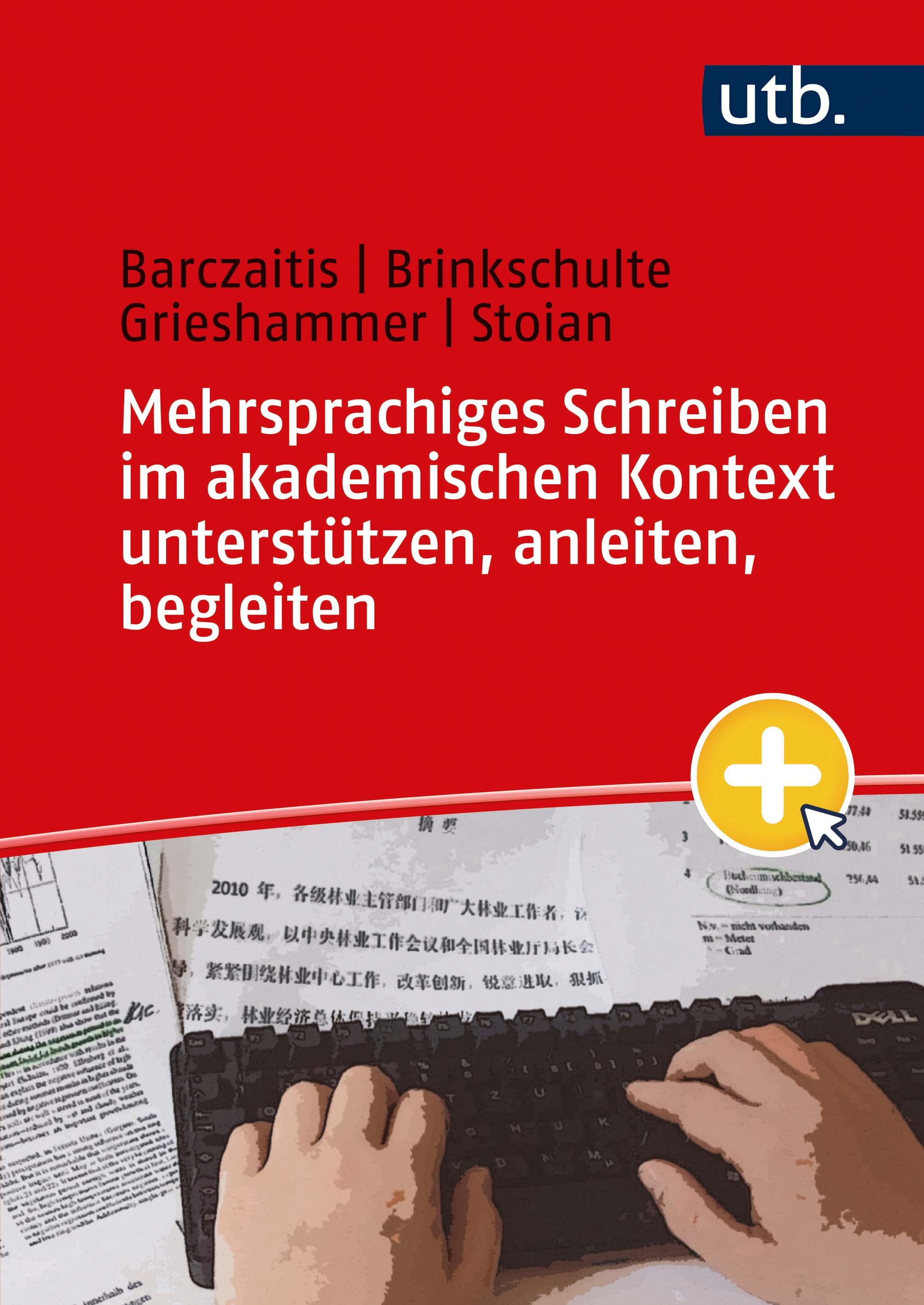 Mehrsprachiges Schreiben im akademischen Kontext unterstützen, anleiten, begleiten