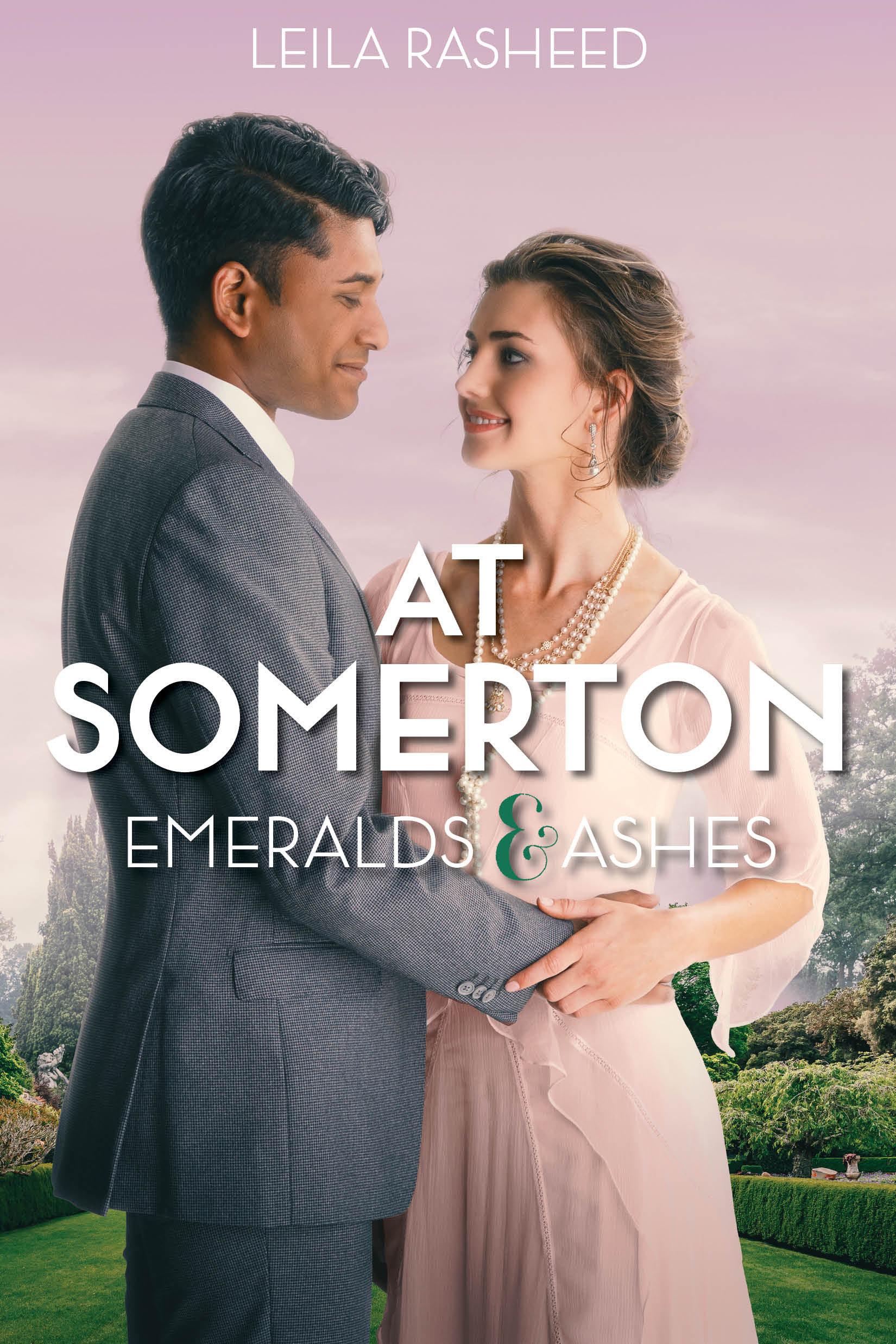 At Somerton: Emeralds & Ashes