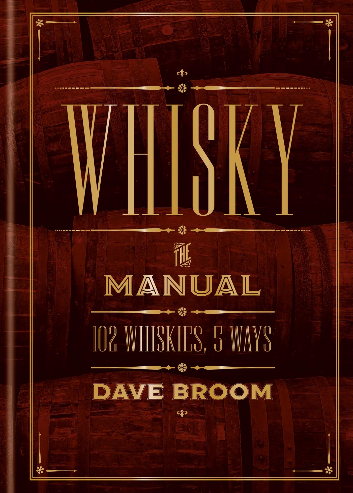 Whisky: The Manual