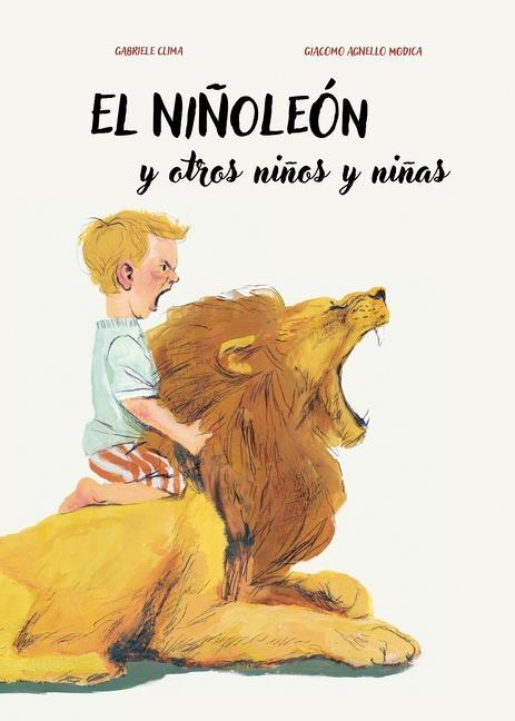 El Ninoleon Y Otros Ninos Y Ninas