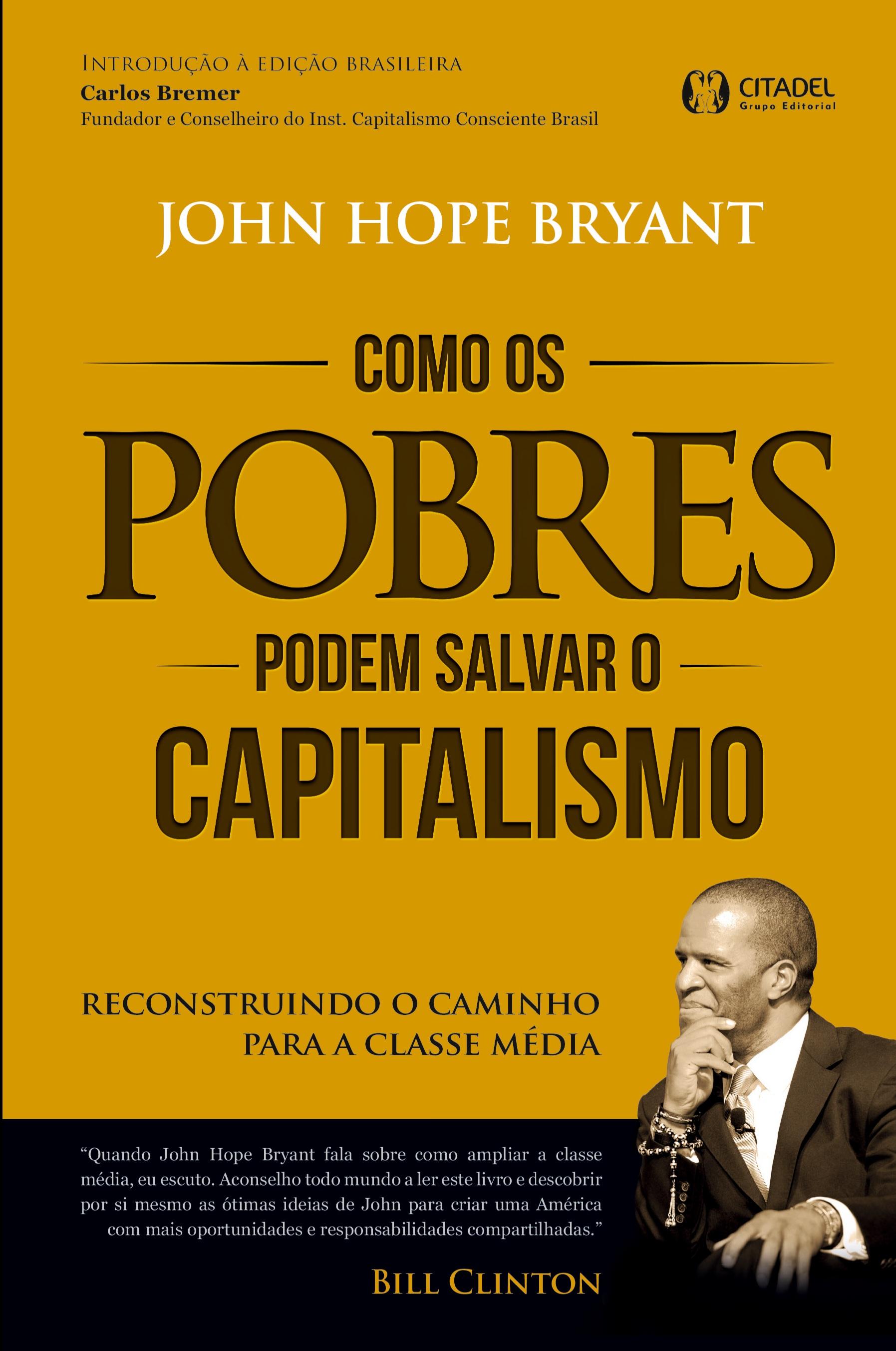 Como os pobres podem salvar o capitalismo