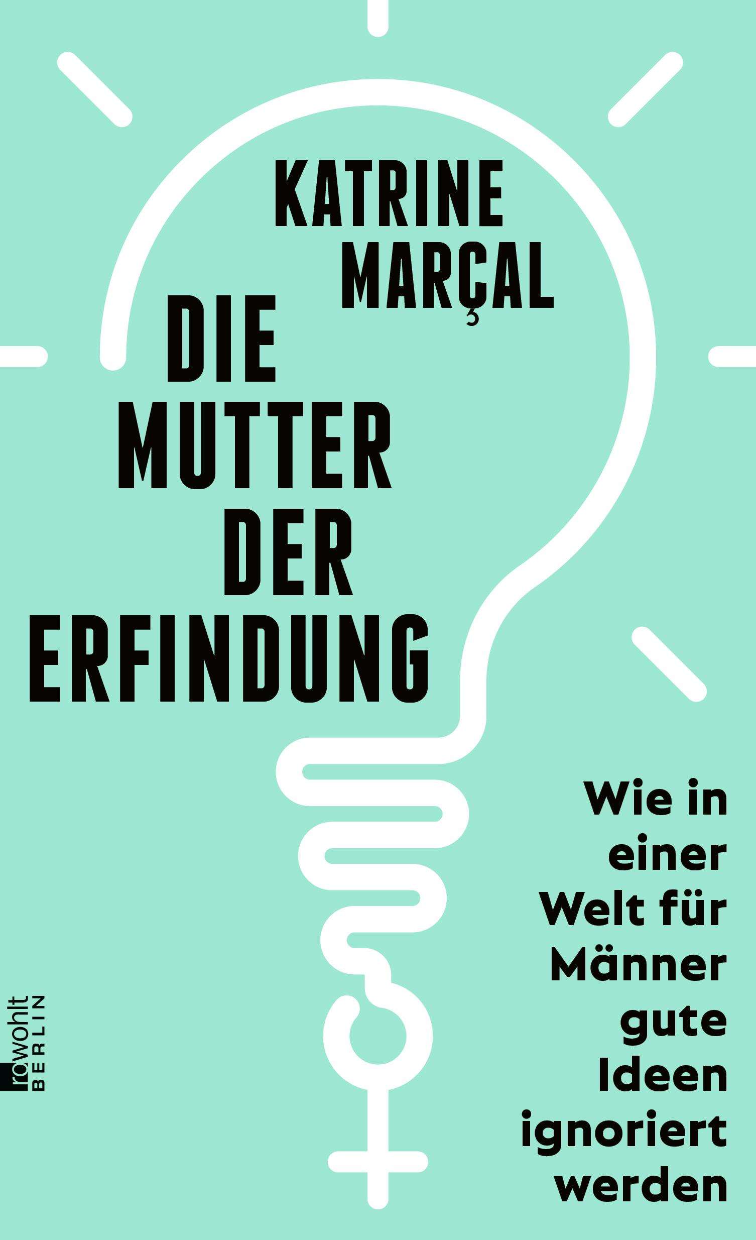 Die Mutter der Erfindung