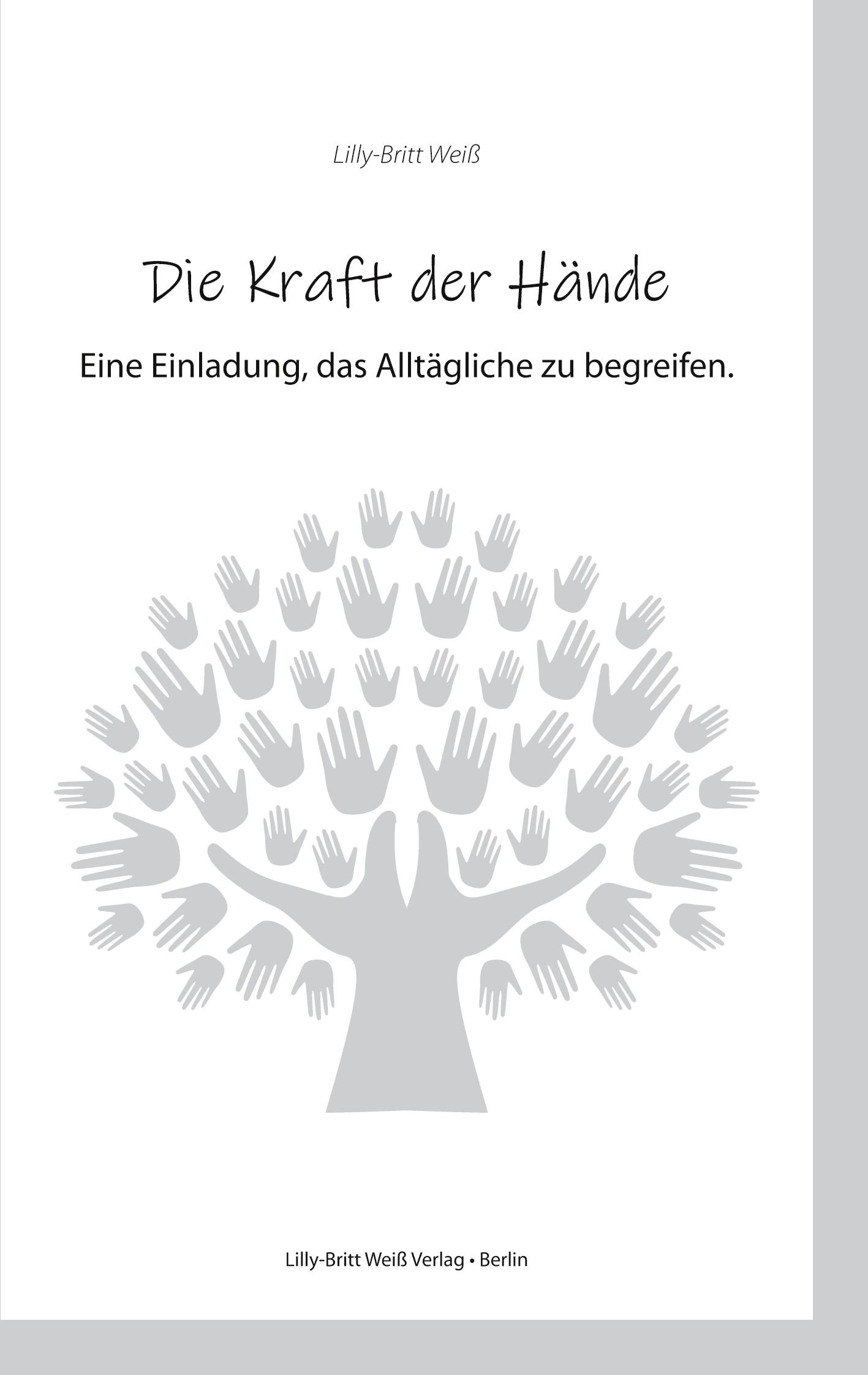 Die Kraft der Hände