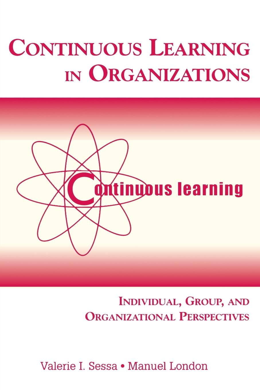 Continuous Learning in Organizations