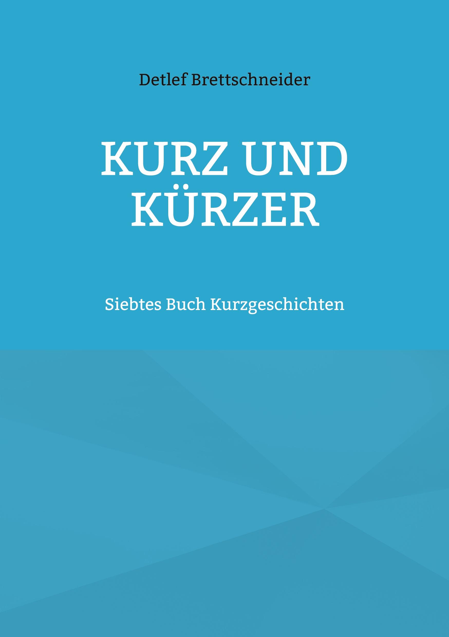 Kurz und kürzer