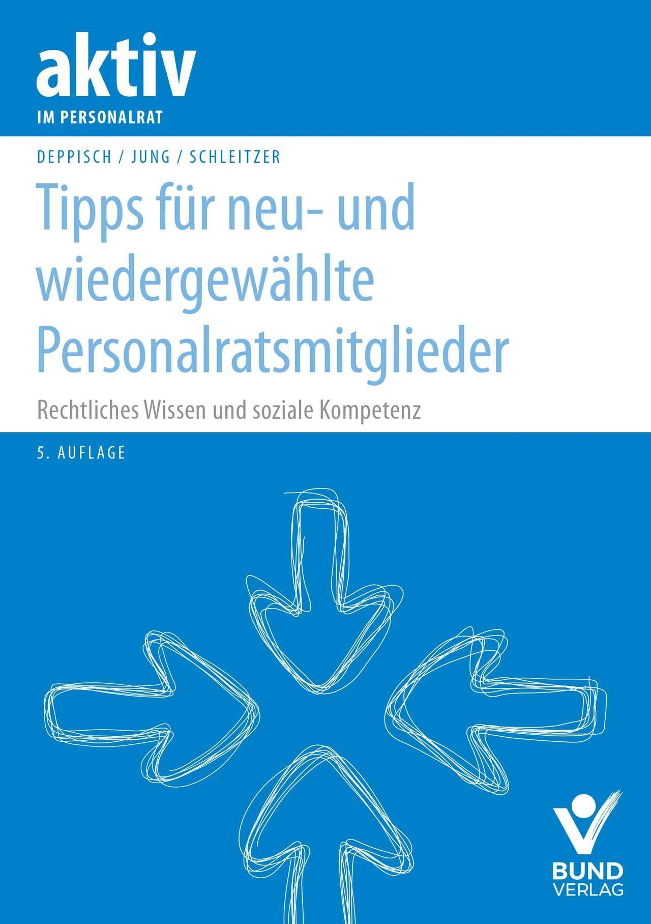 Tipps für neu- und wiedergewählte Personalratsmitglieder