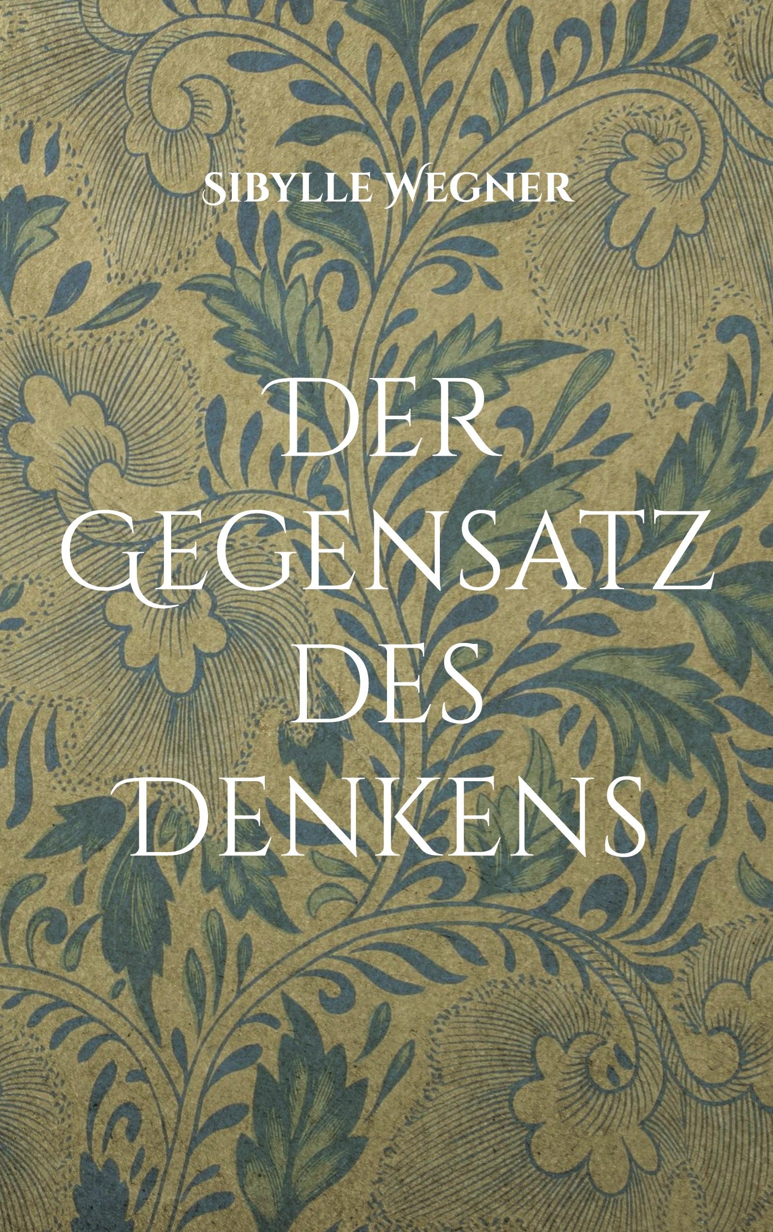 Der Gegensatz des Denkens