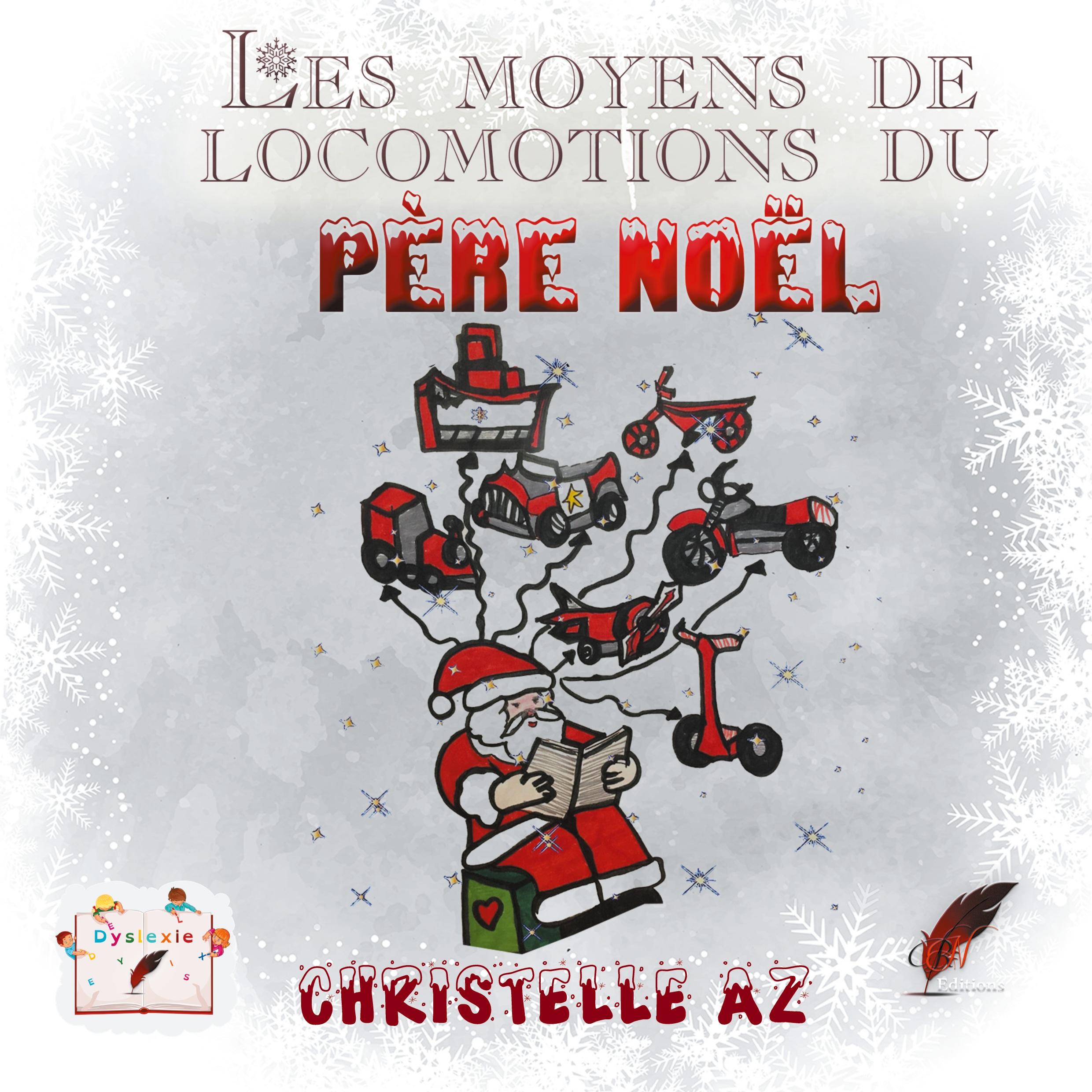 Les moyens de locomotion du Père Noël