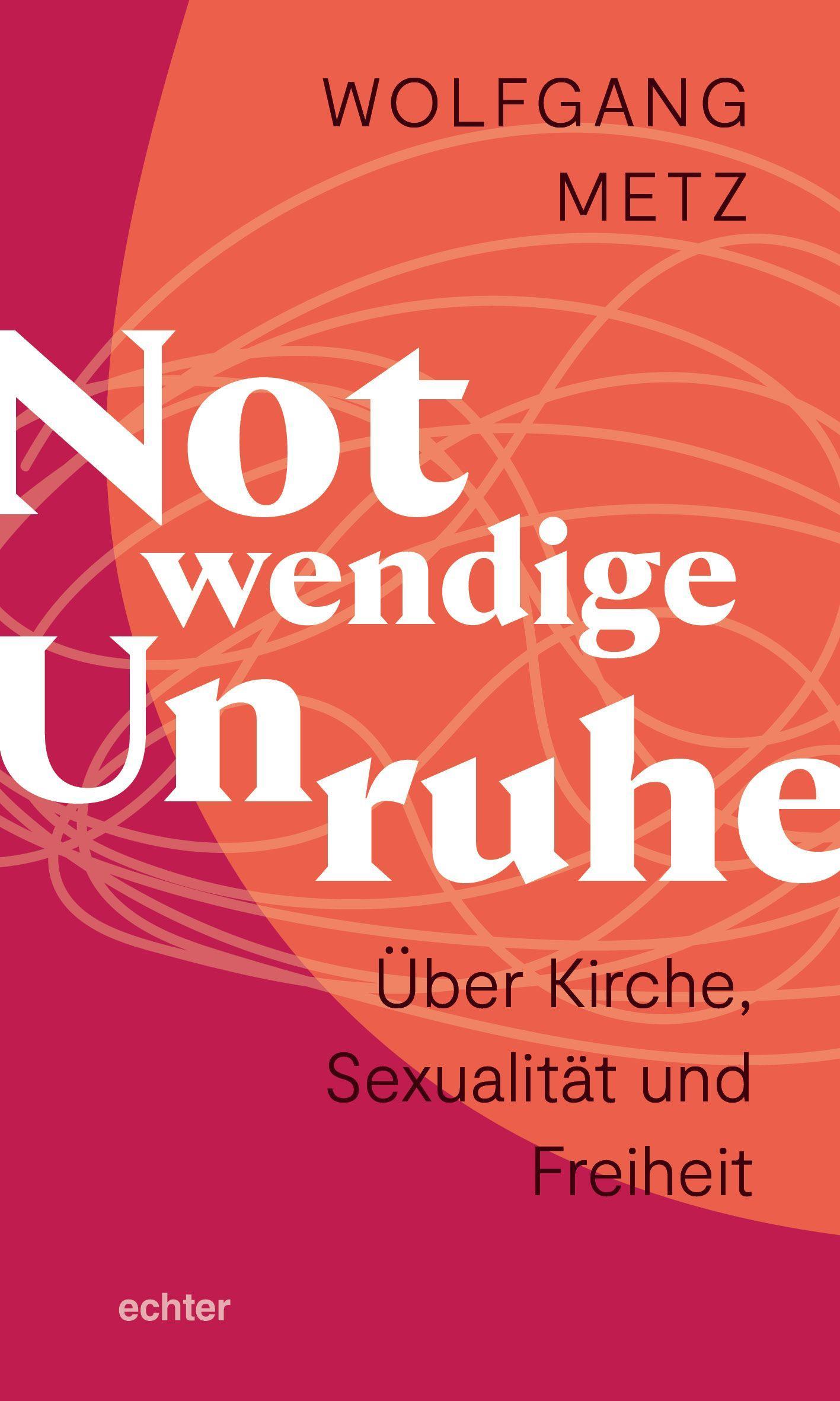 Notwendige Unruhe