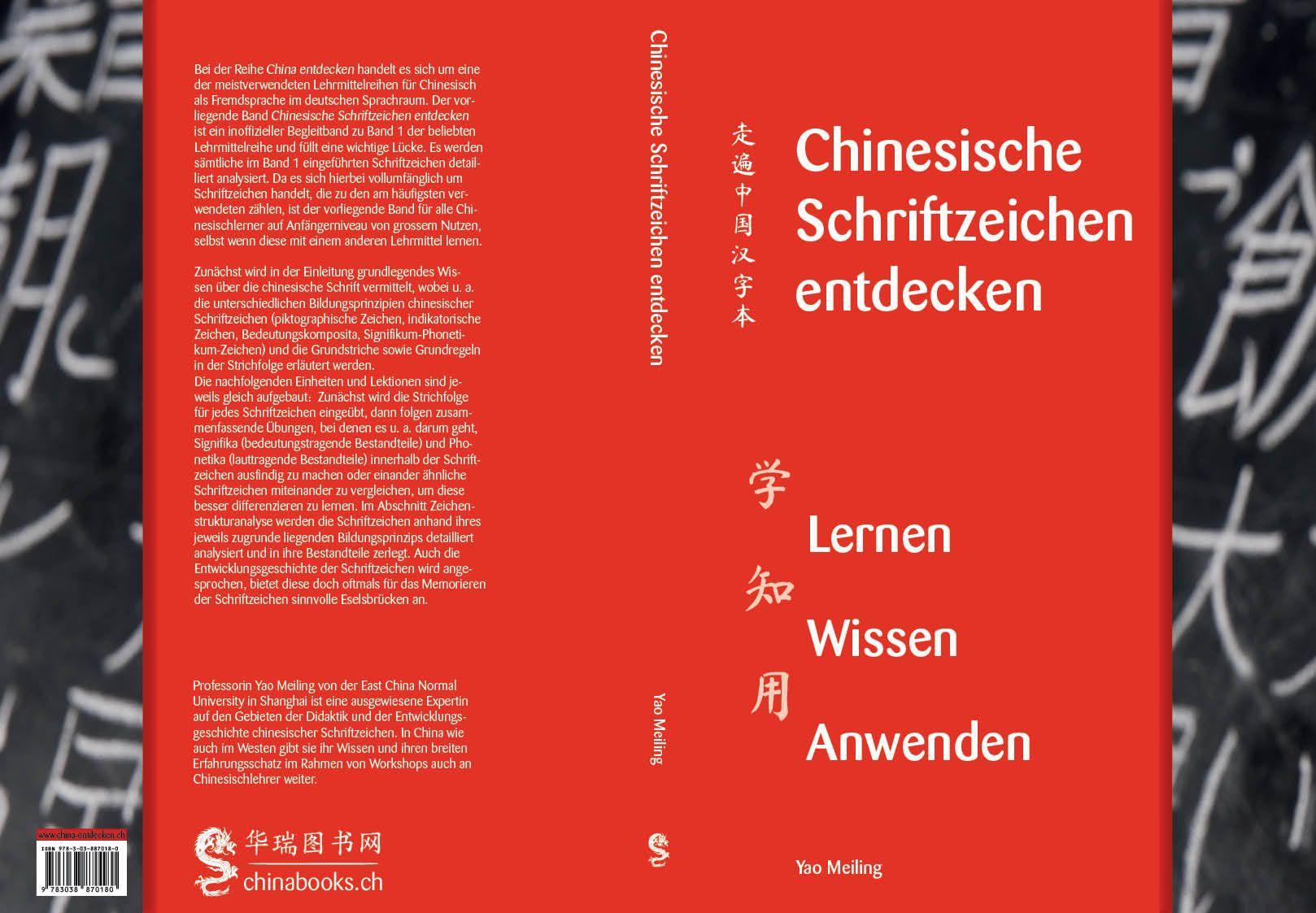 Chinesische Schriftzeichen entdecken - Band 1