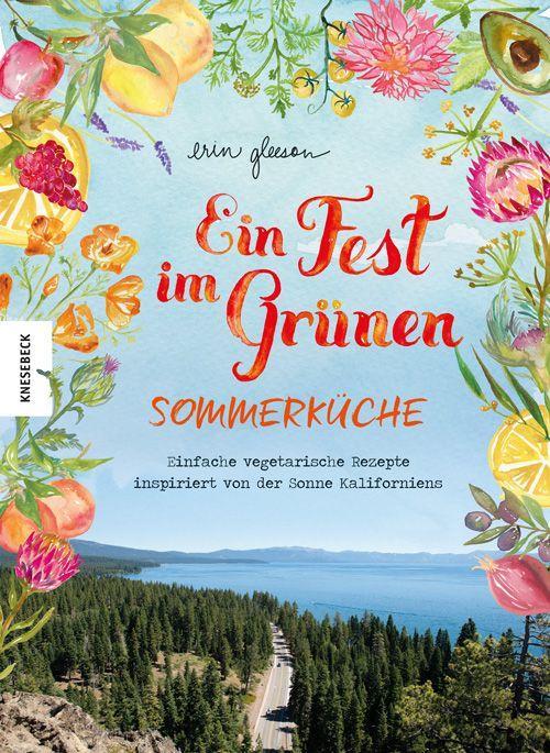 Ein Fest im Grünen - Sommerküche