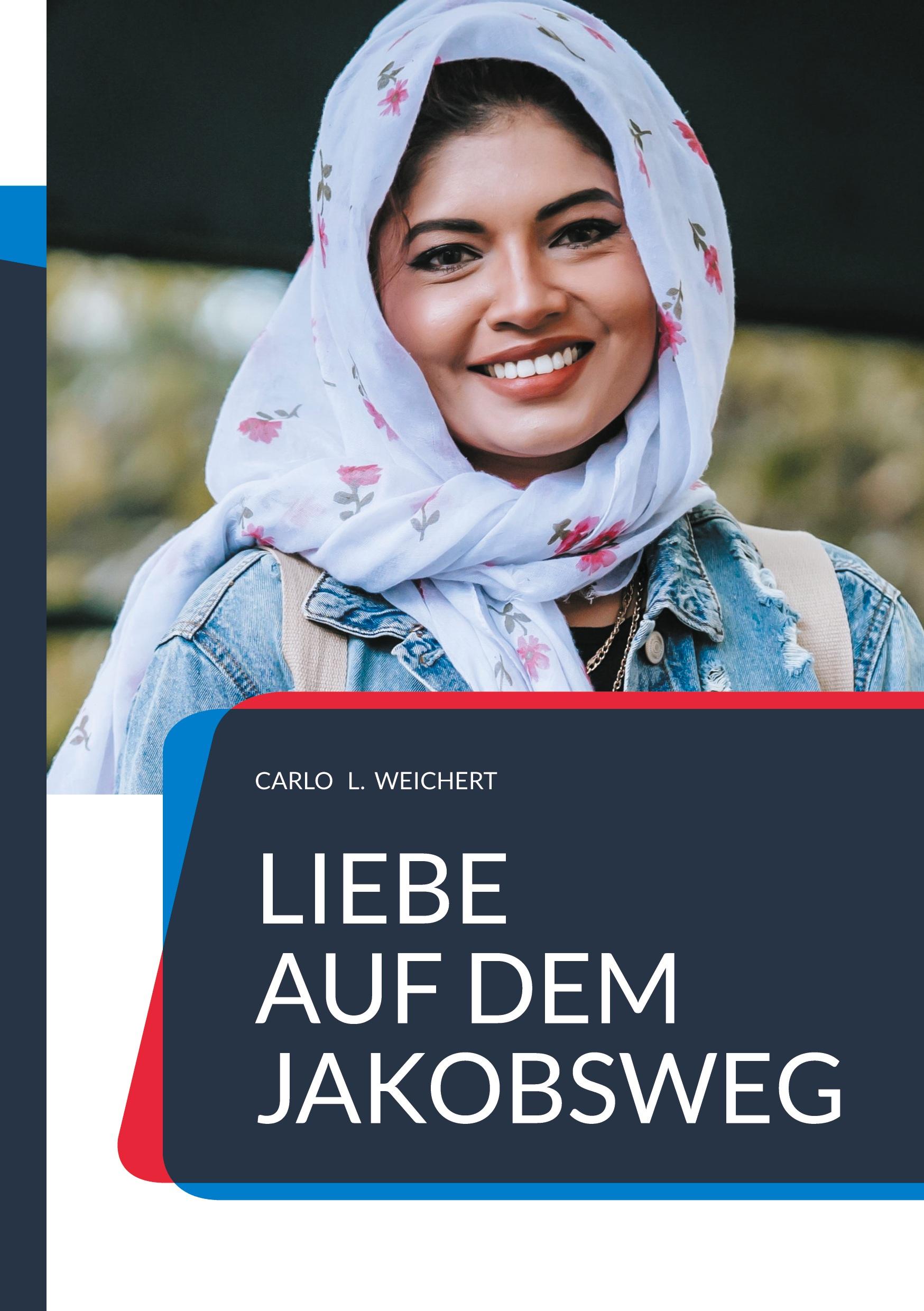 "Liebe auf dem Jakobsweg"