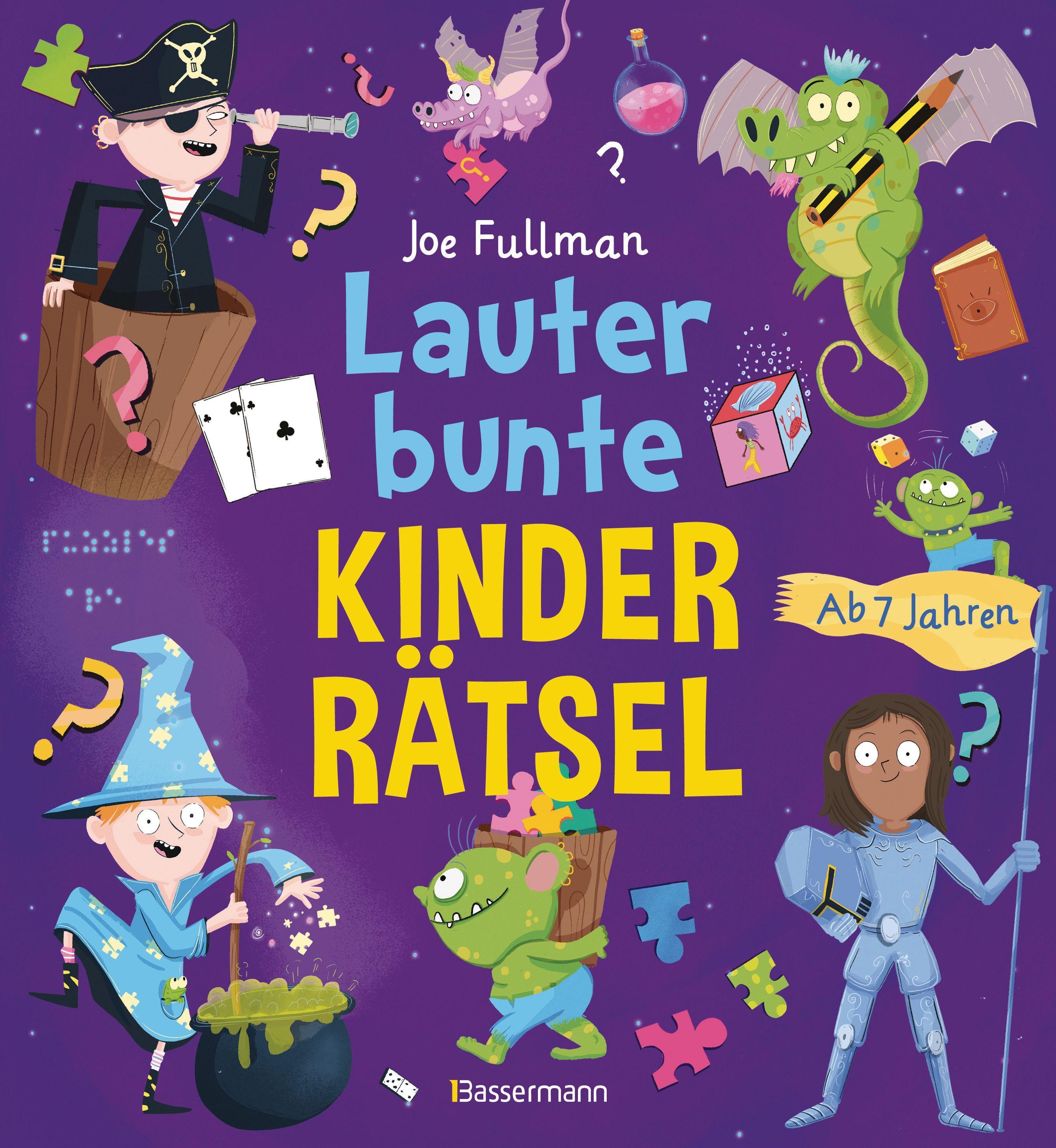 Lauter bunte Kinderrätsel ab 7 Jahren