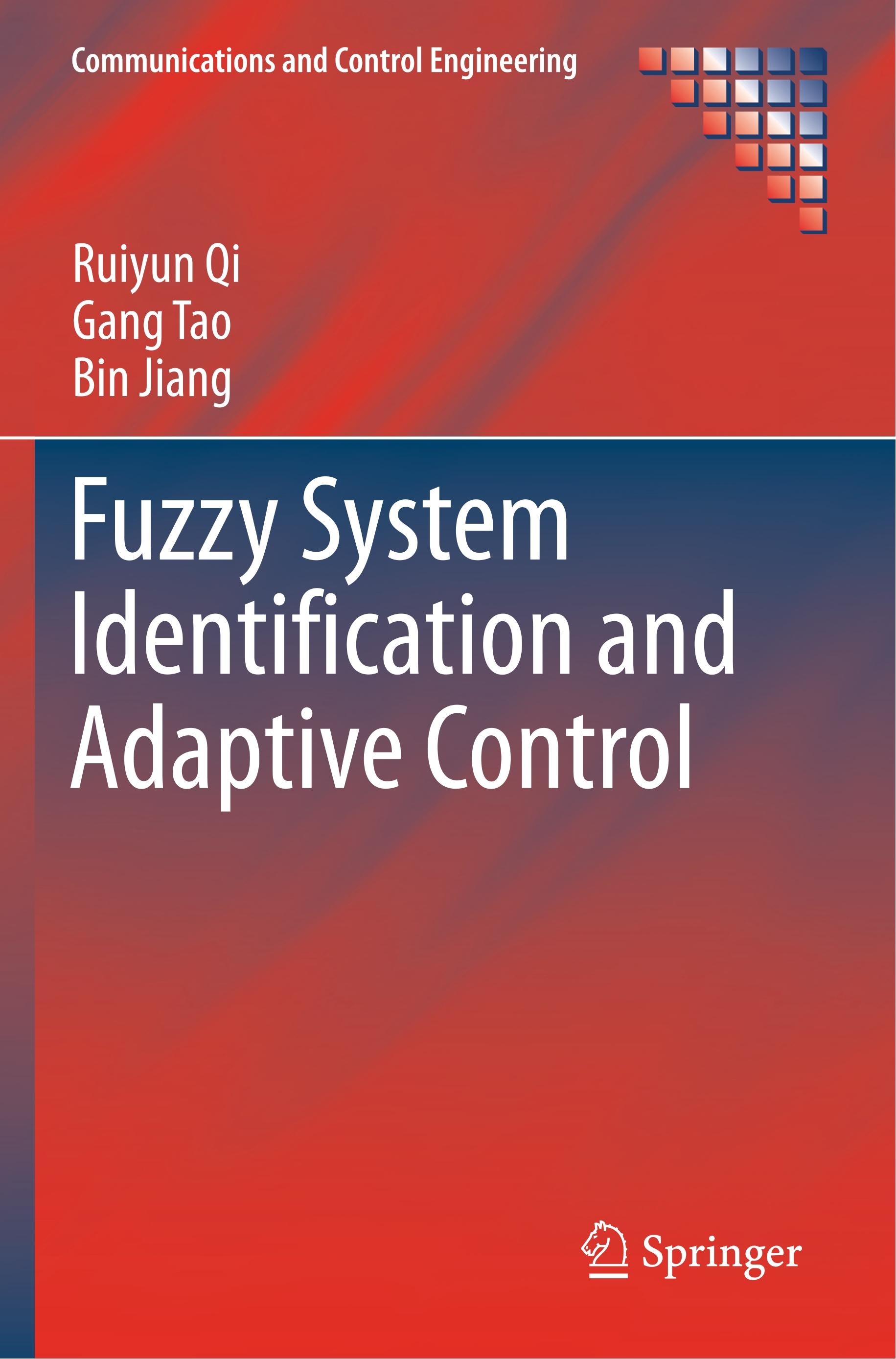 Fuzzy System Identification and Adaptive Control