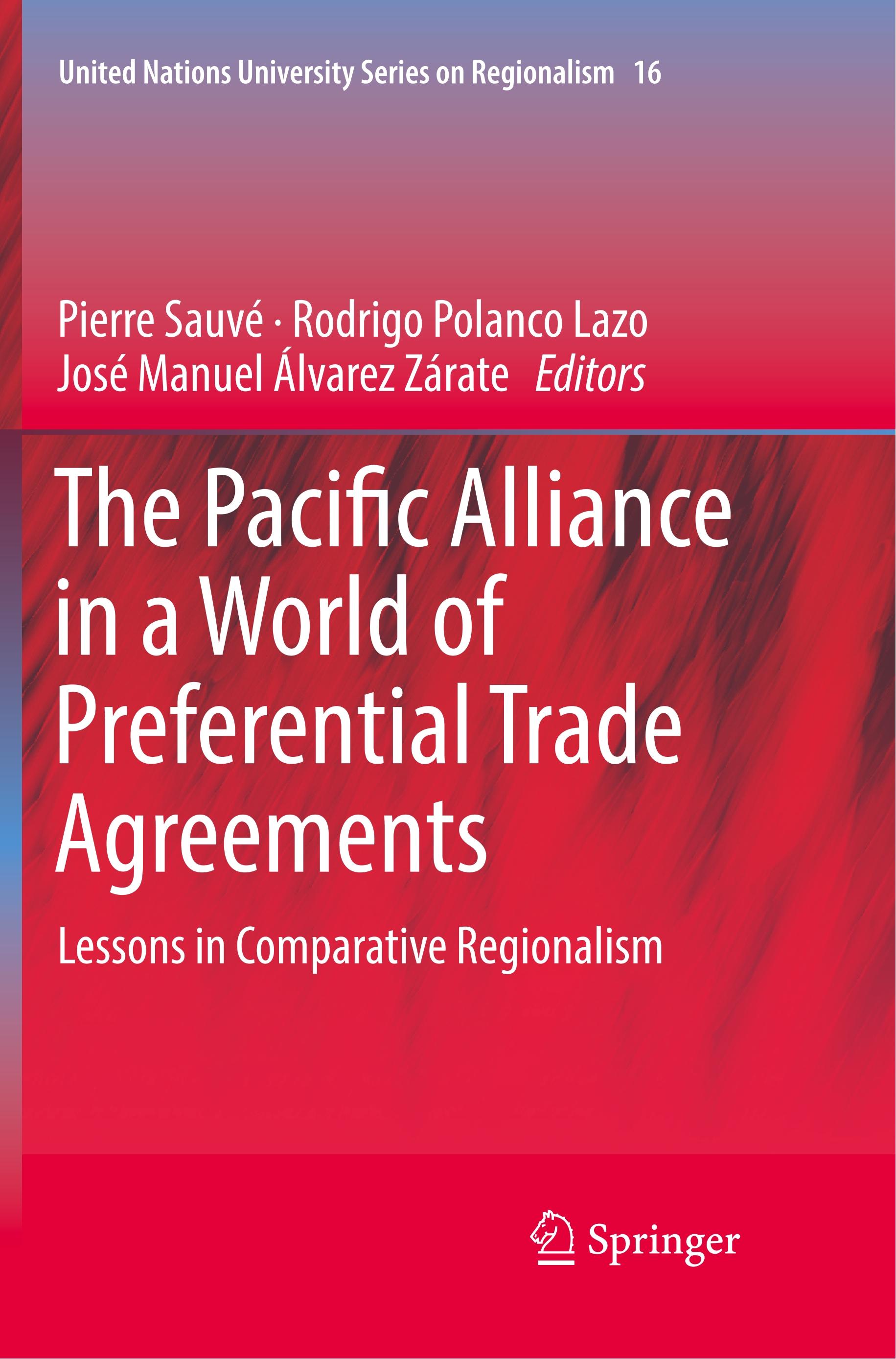 The Pacific Alliance in a World of Preferential Trade Agreements