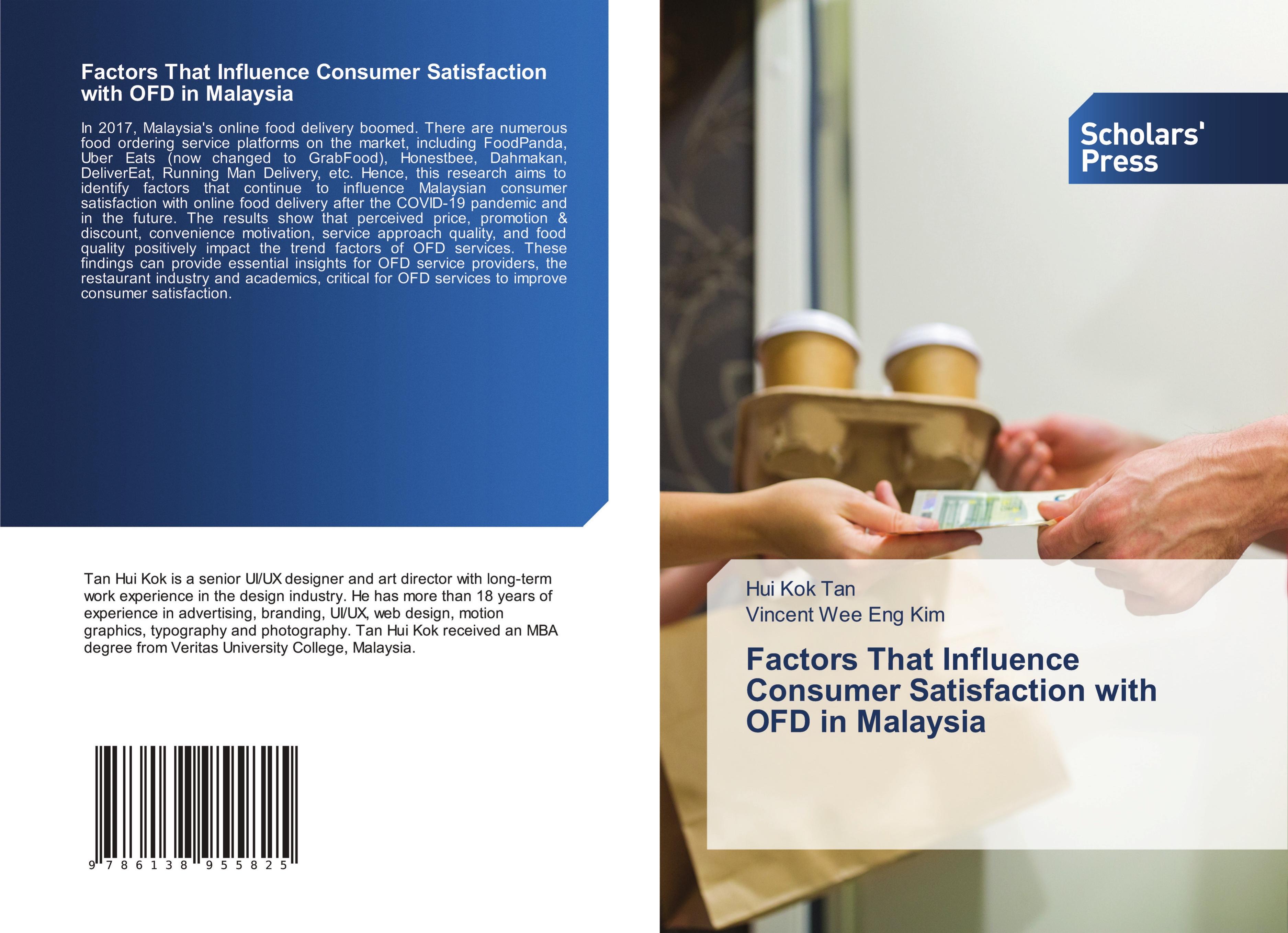 Factors That Influence Consumer Satisfaction with OFD in Malaysia