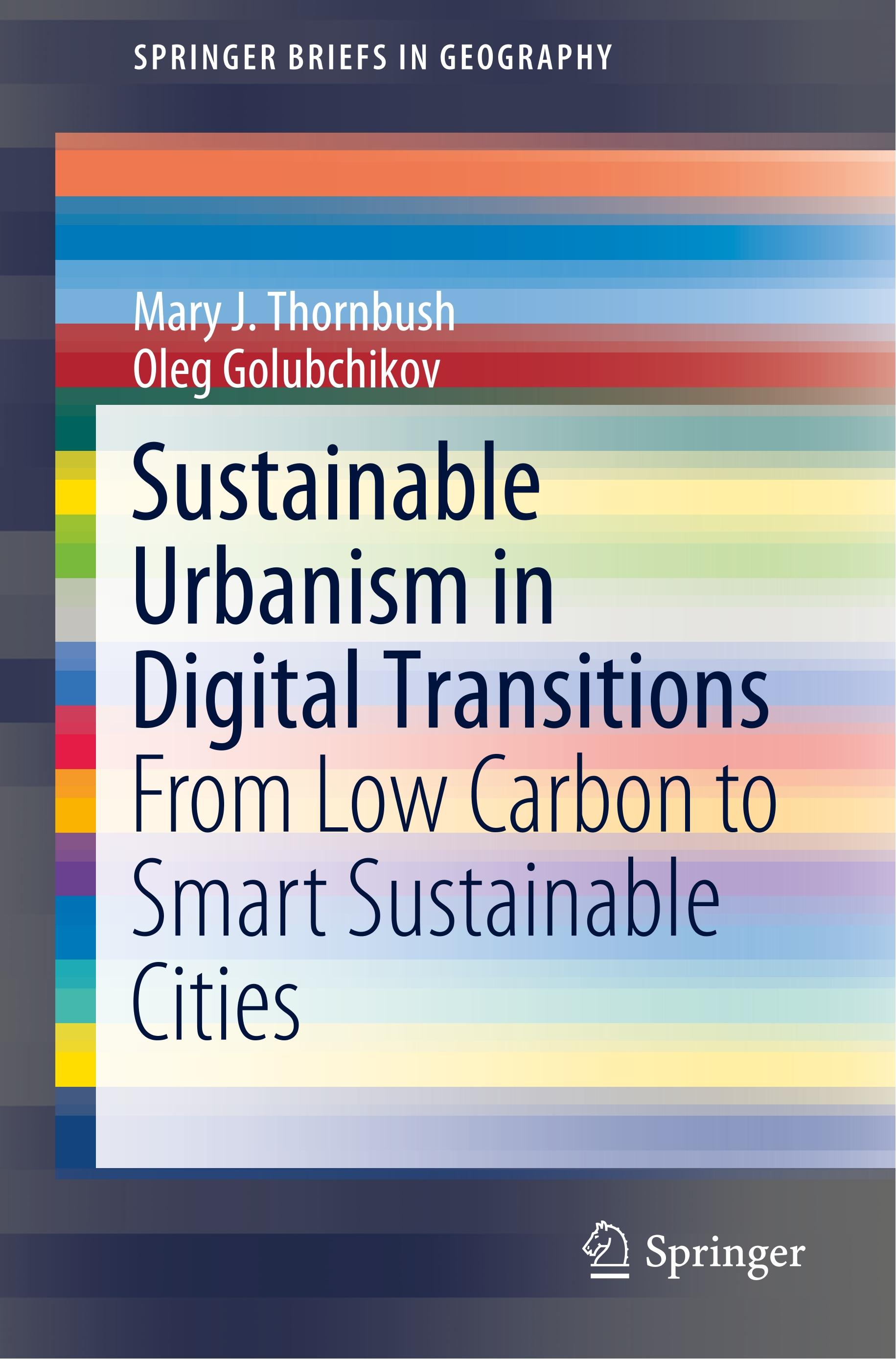 Sustainable Urbanism in Digital Transitions