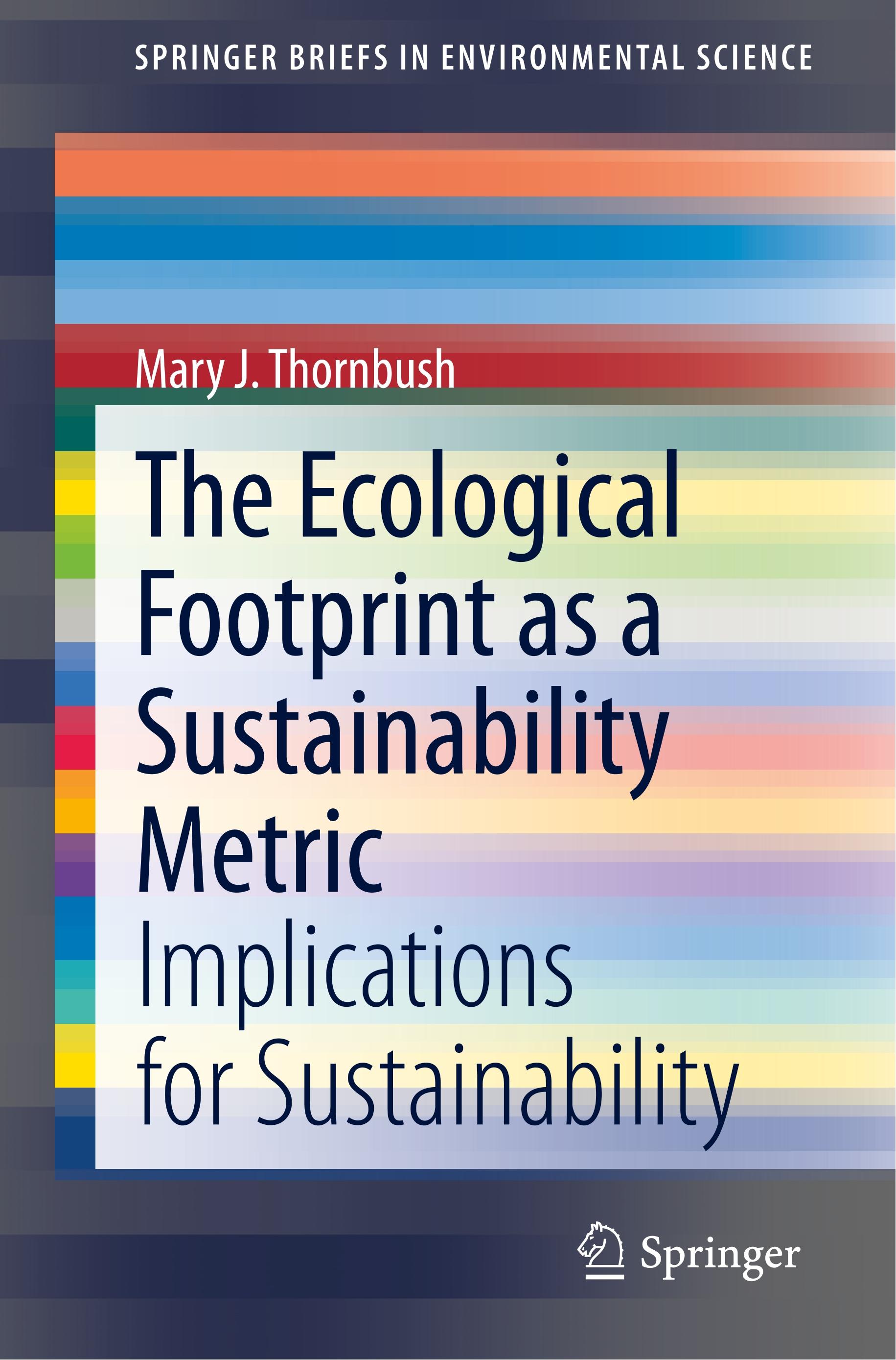 The Ecological Footprint as a Sustainability Metric