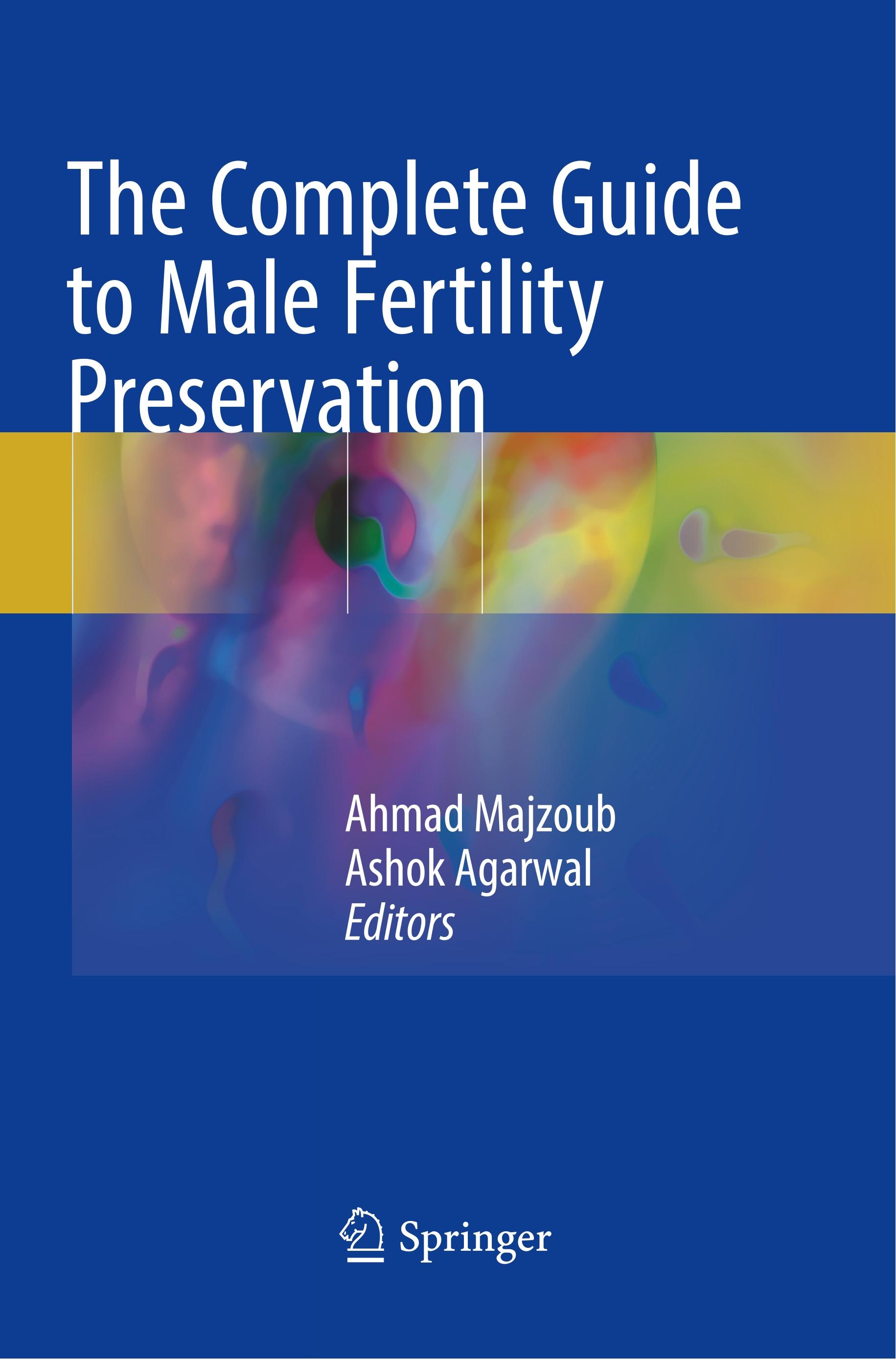 The Complete Guide to Male Fertility Preservation