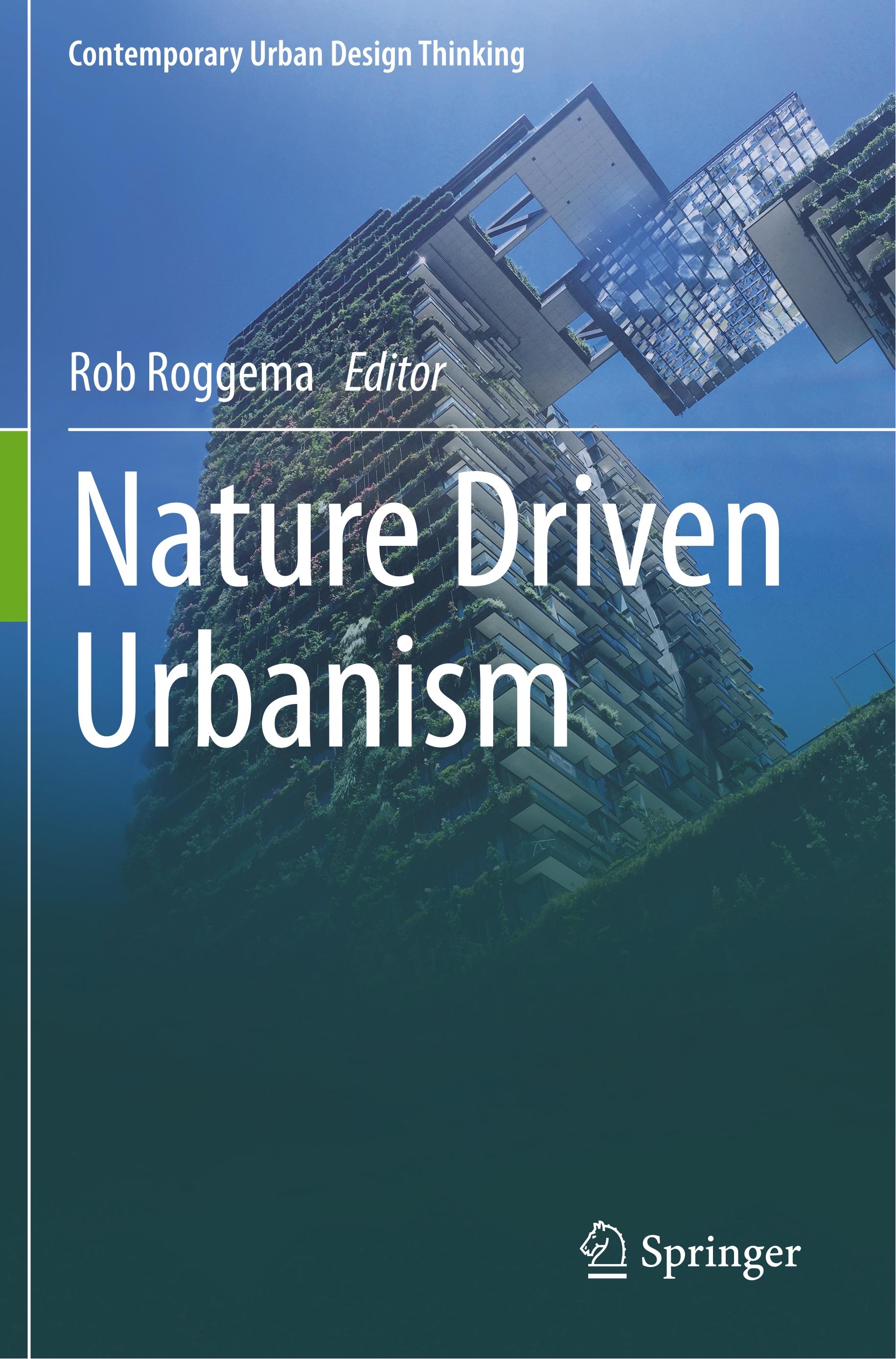 Nature Driven Urbanism