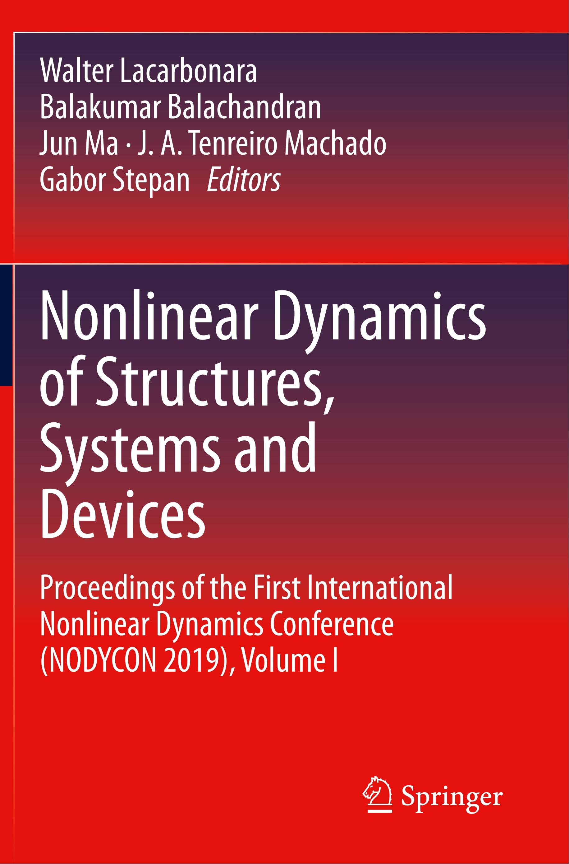 Nonlinear Dynamics of Structures, Systems and Devices