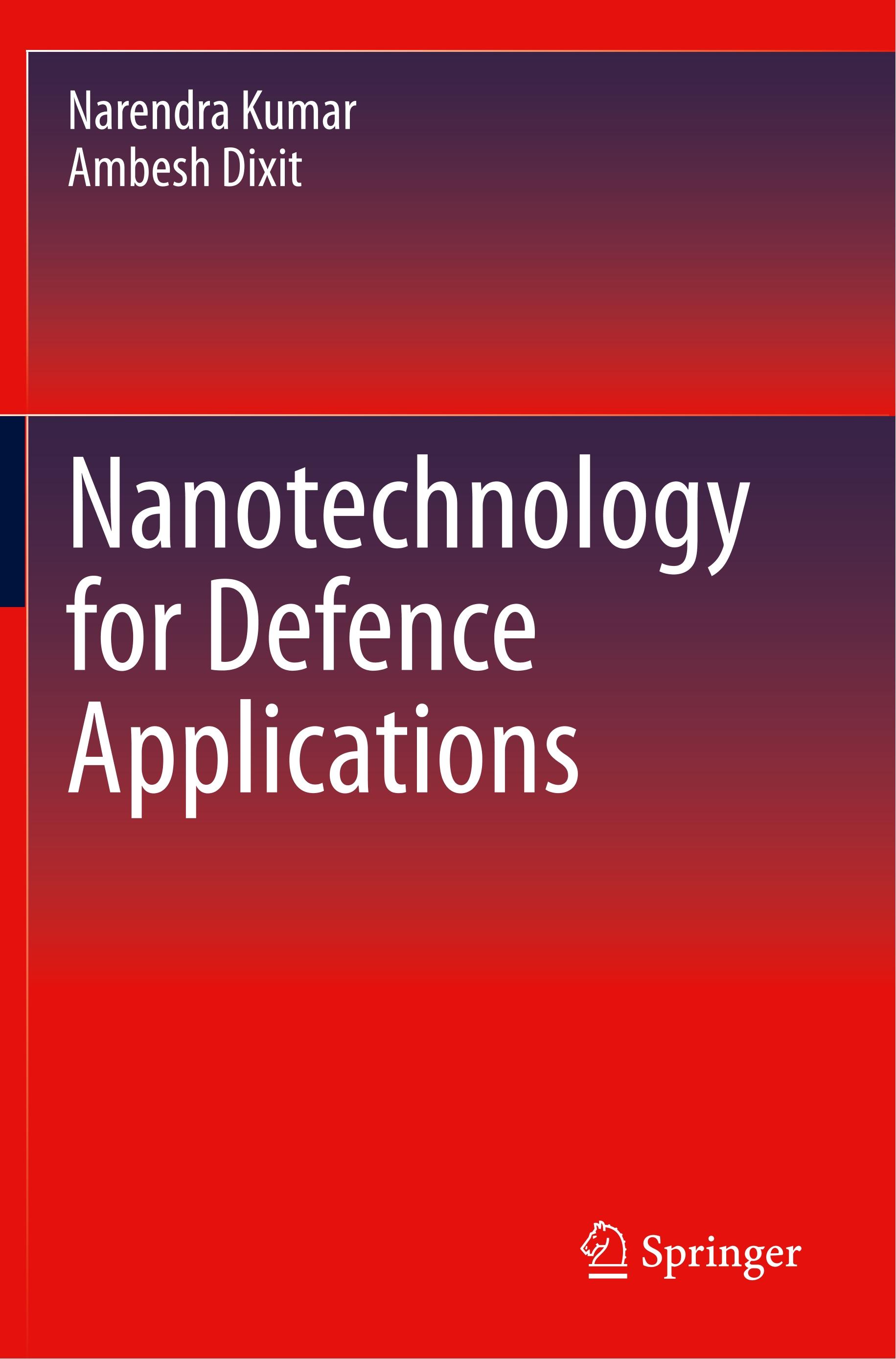 Nanotechnology for Defence Applications