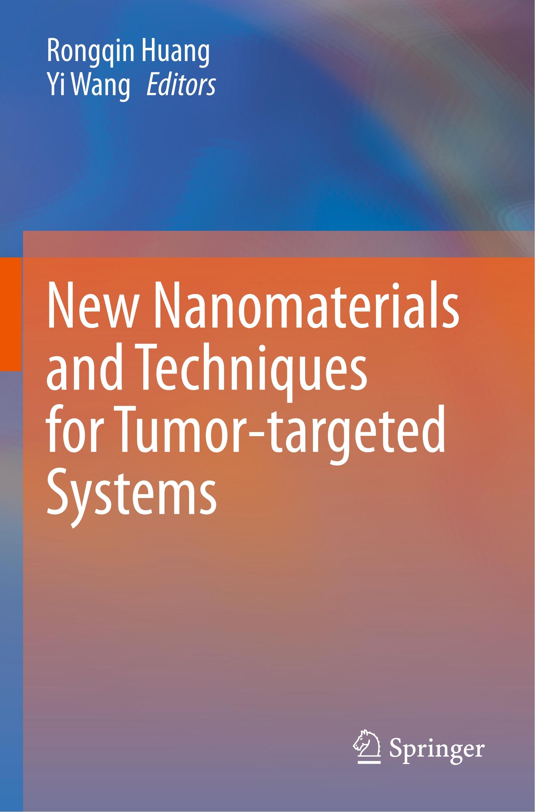 New Nanomaterials and Techniques for Tumor-targeted Systems