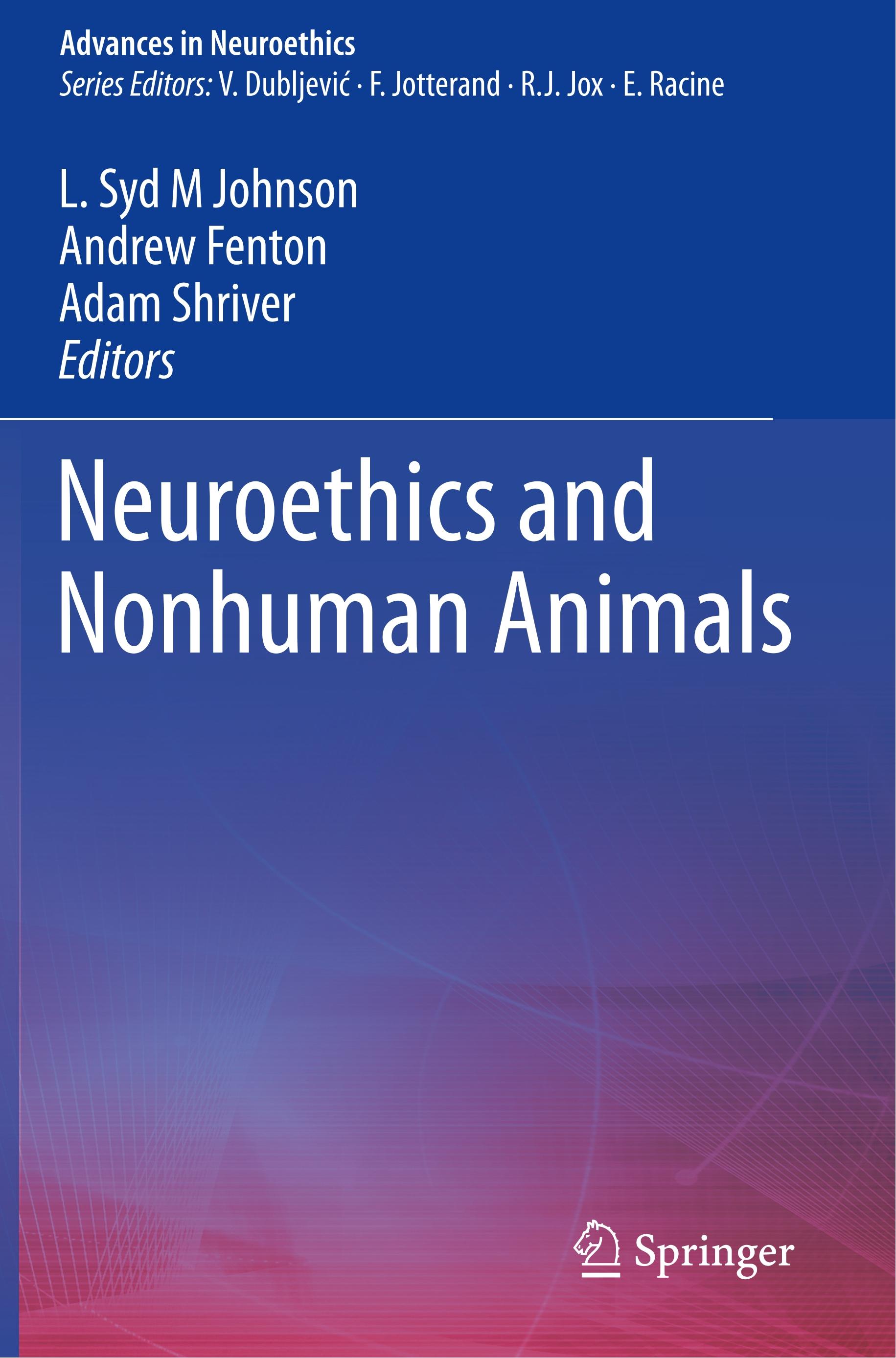 Neuroethics and Nonhuman Animals