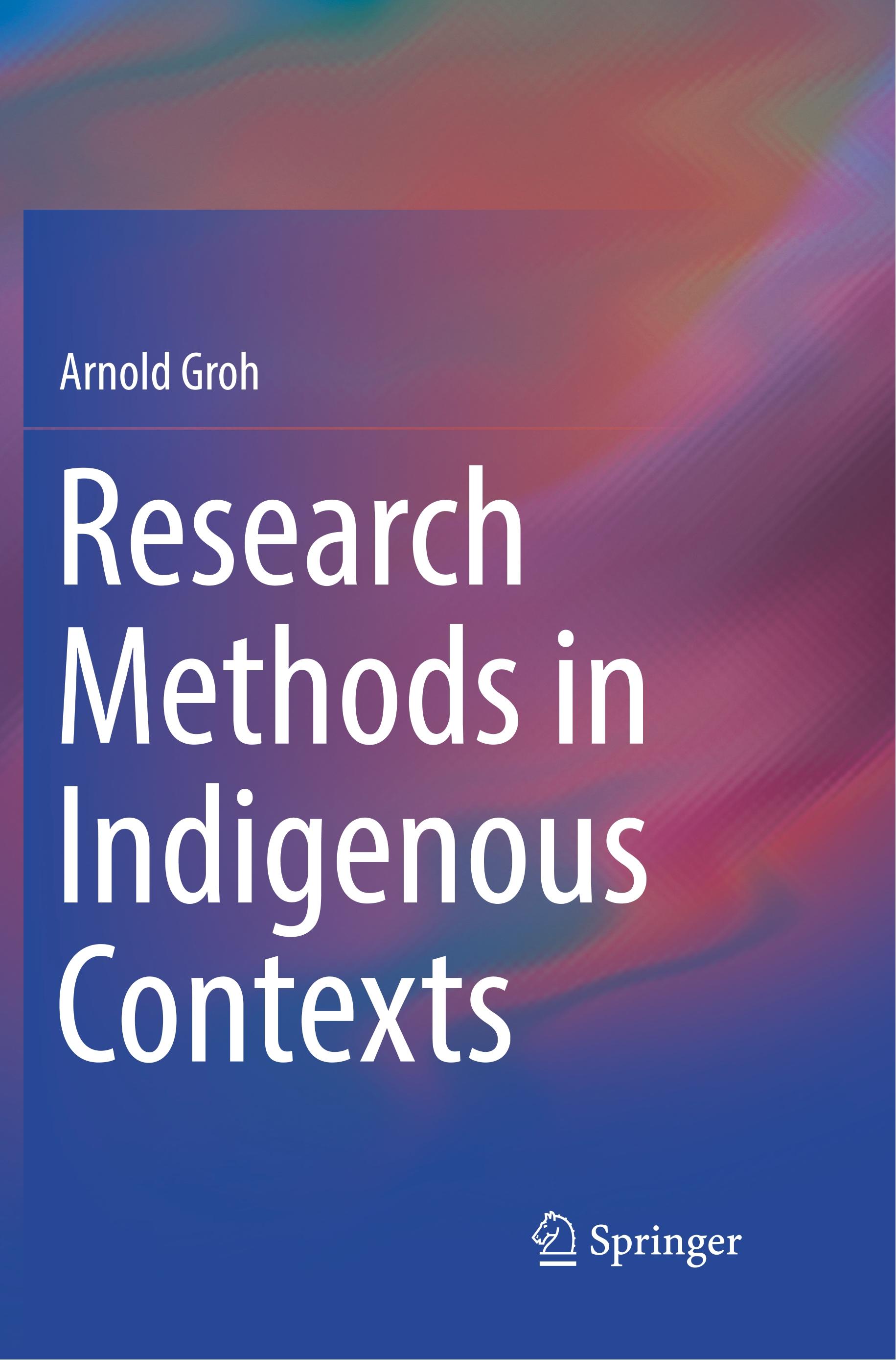 Research Methods in Indigenous Contexts