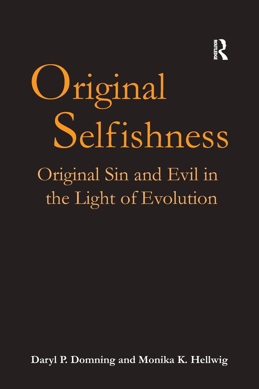 Original Selfishness